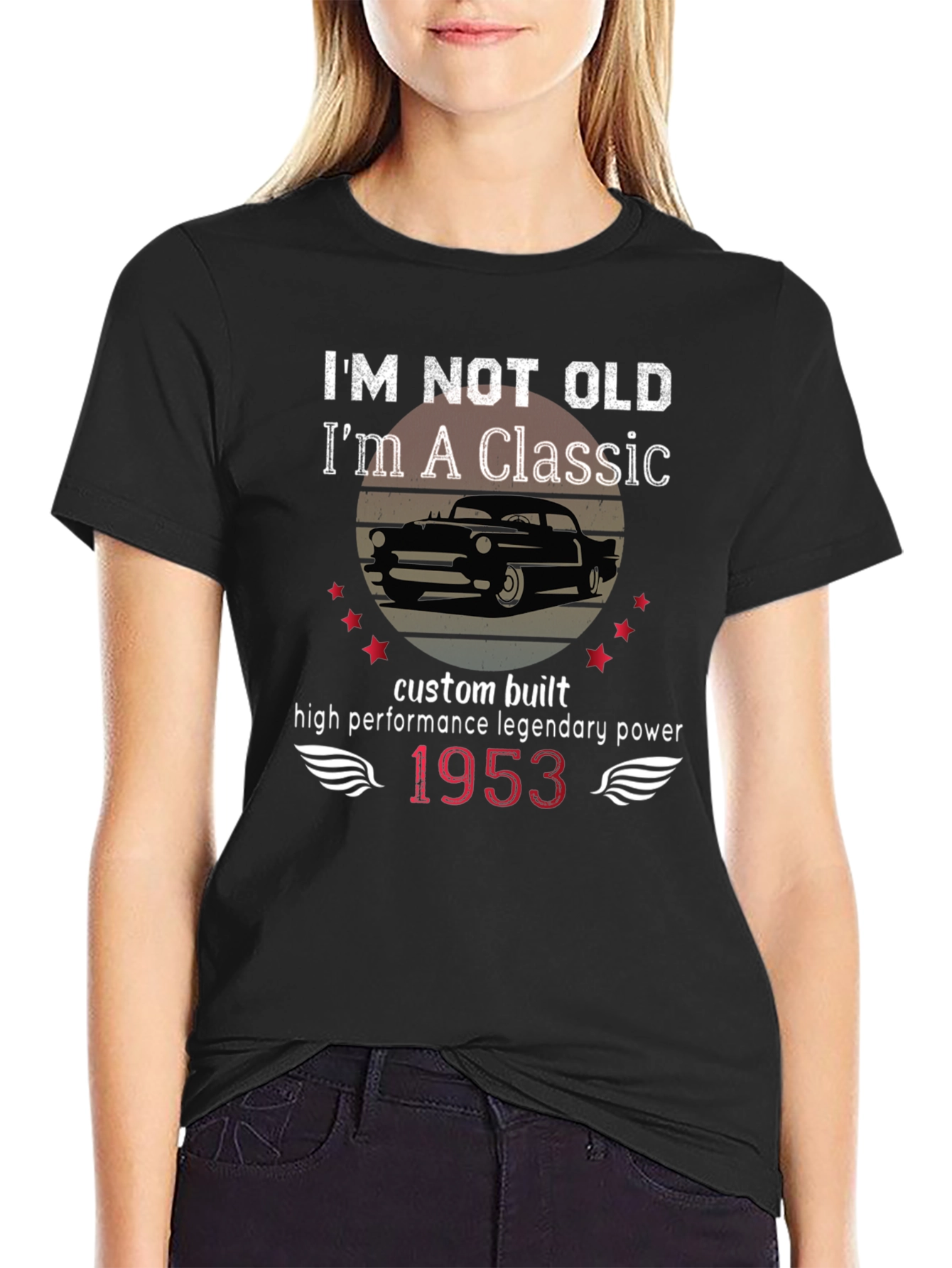 Classic Car 1953 T-Shirt - Im Not Old