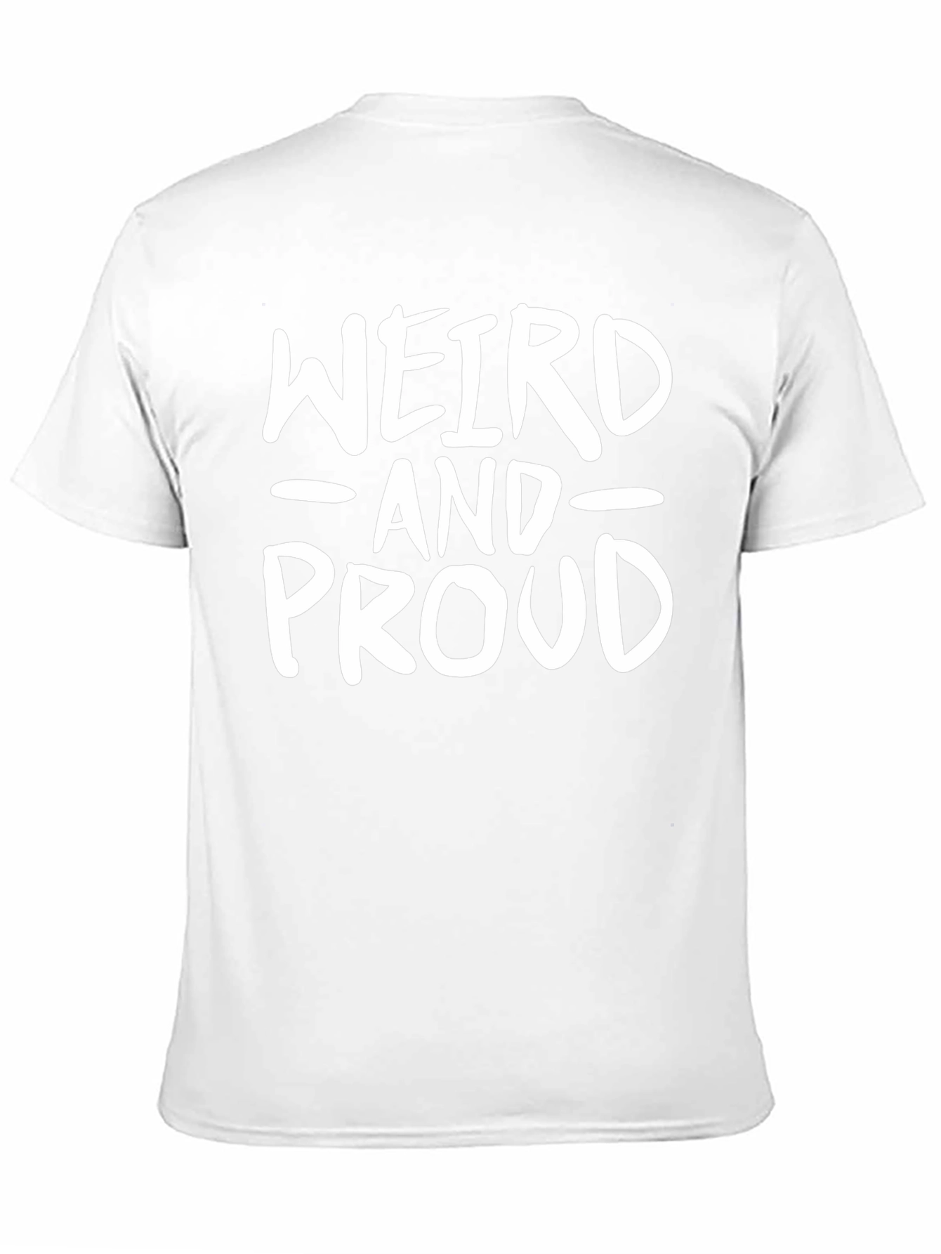 Weird and Proud Black T-Shirt