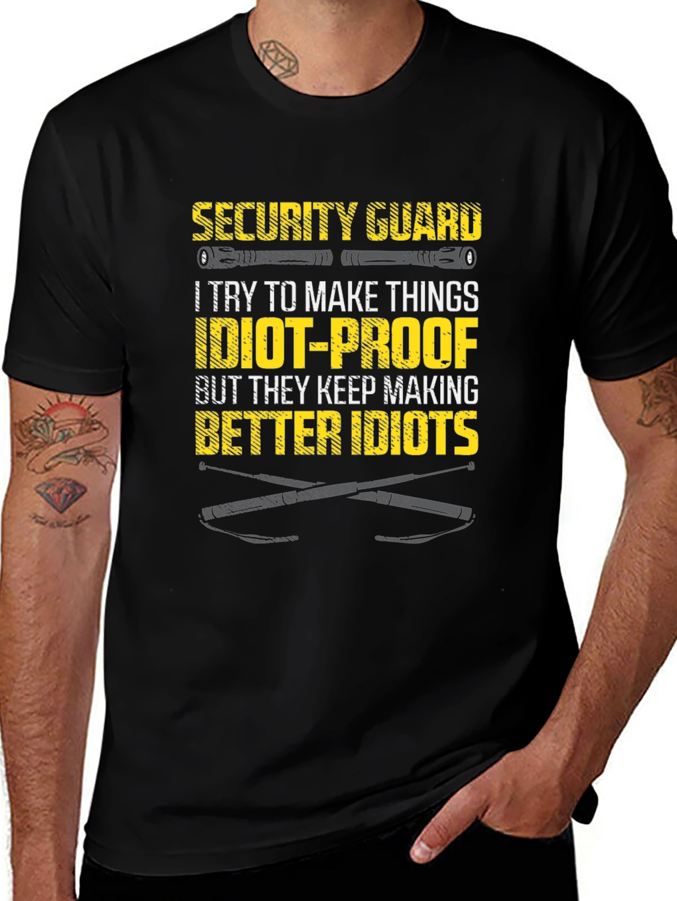 Security Guard Idiot-Proof T-Shirt