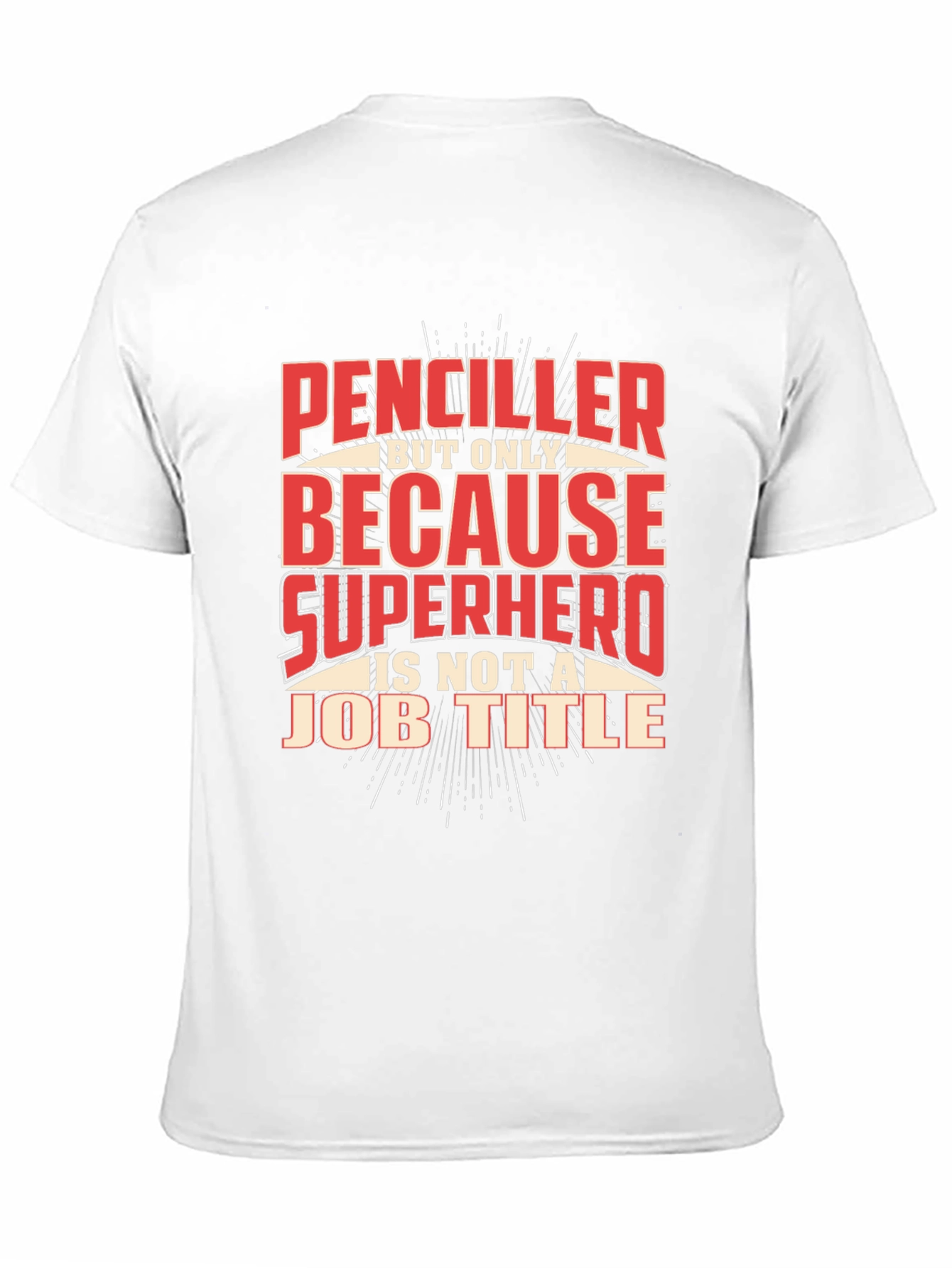 Penciller Superhero Job Title Graphic T-Shirt