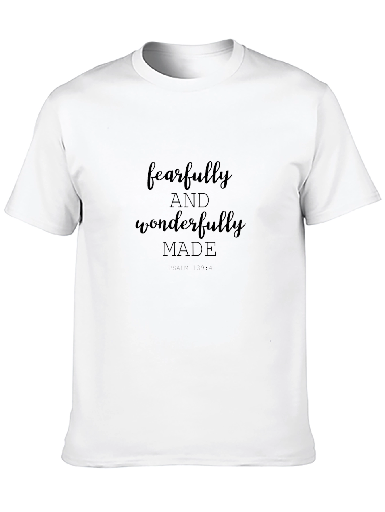Fearfully and Wonderfully Made T-Shirt