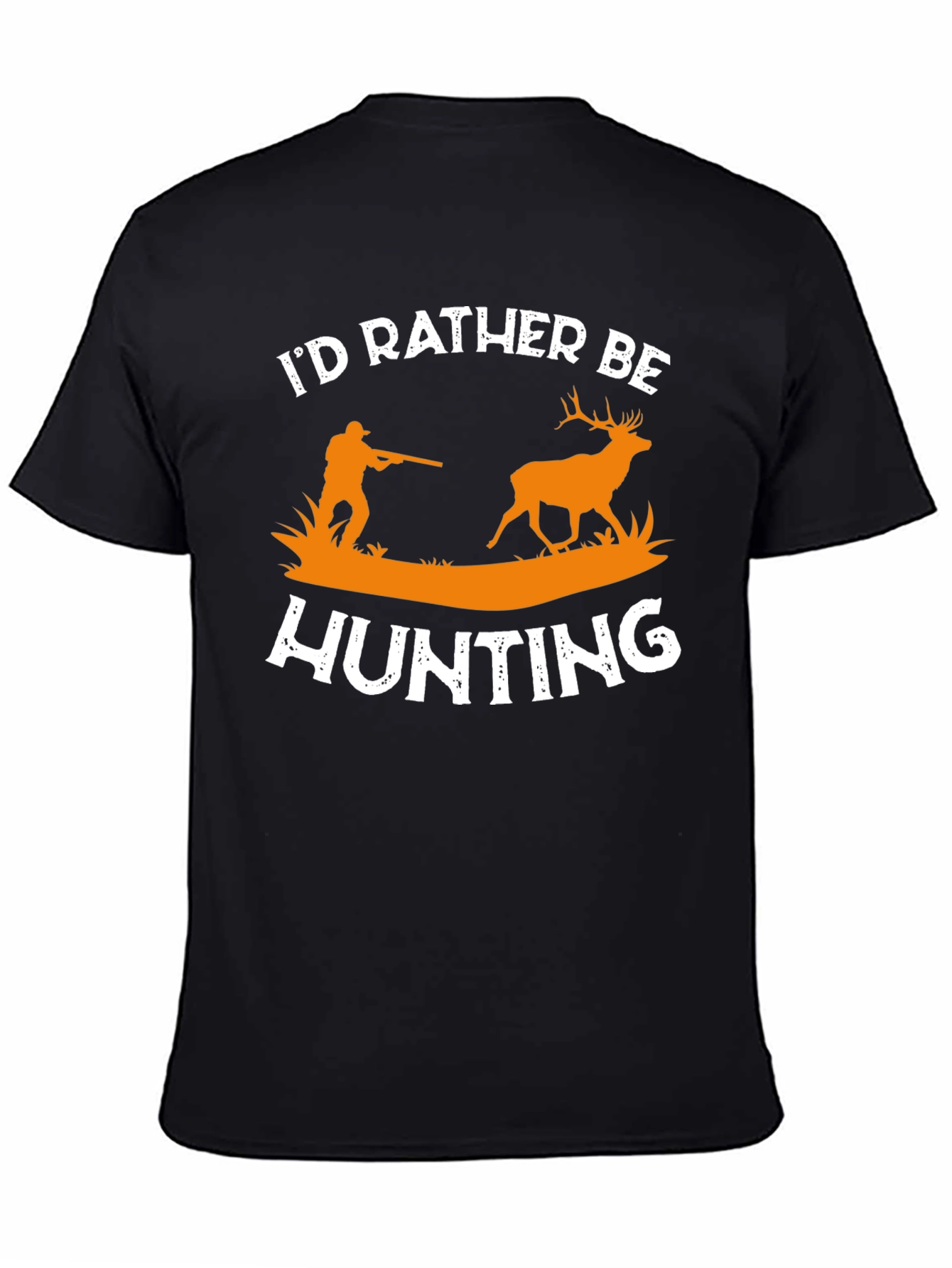 Id Rather Be Hunting T-Shirt