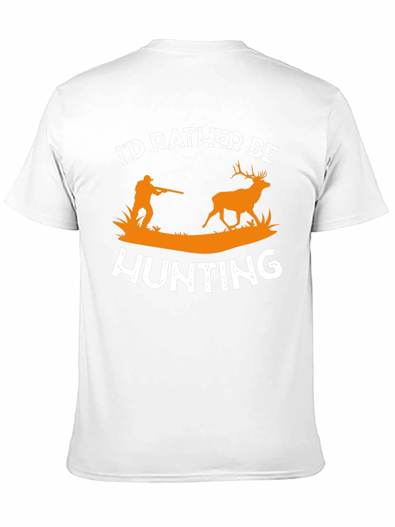 Id Rather Be Hunting T-Shirt