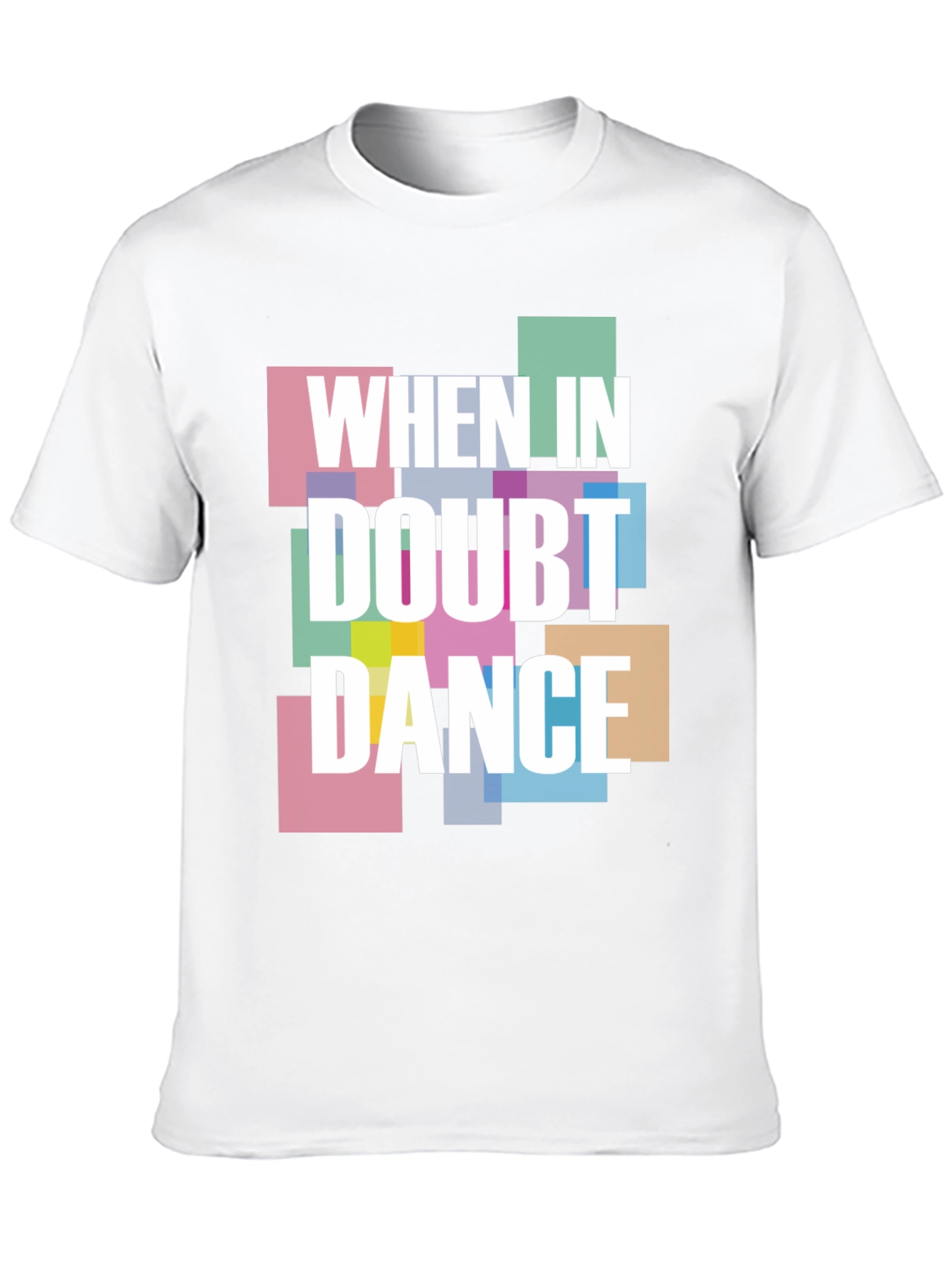 When in Doubt Dance Graphic T-Shirt