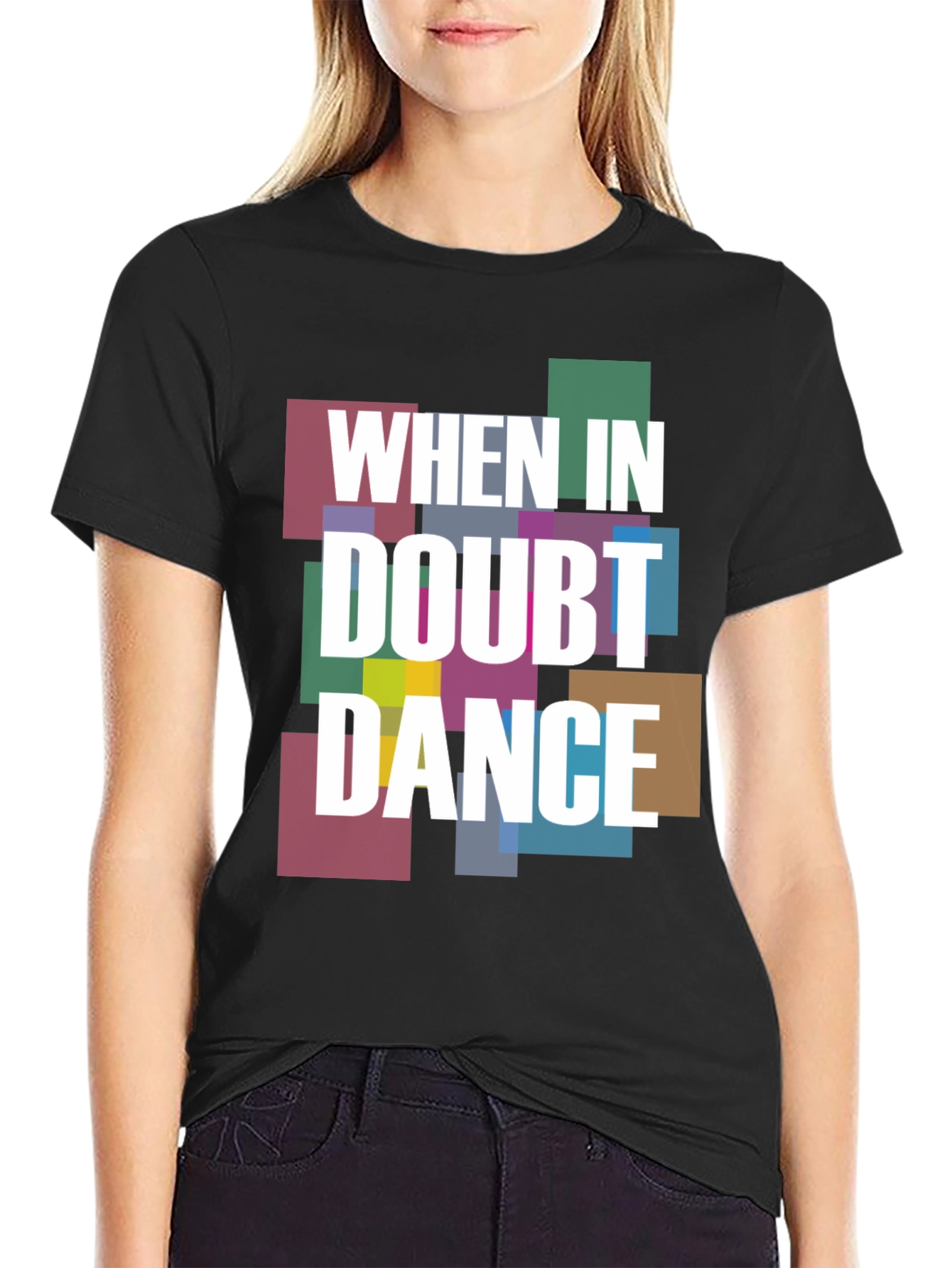 When in Doubt Dance Graphic T-Shirt