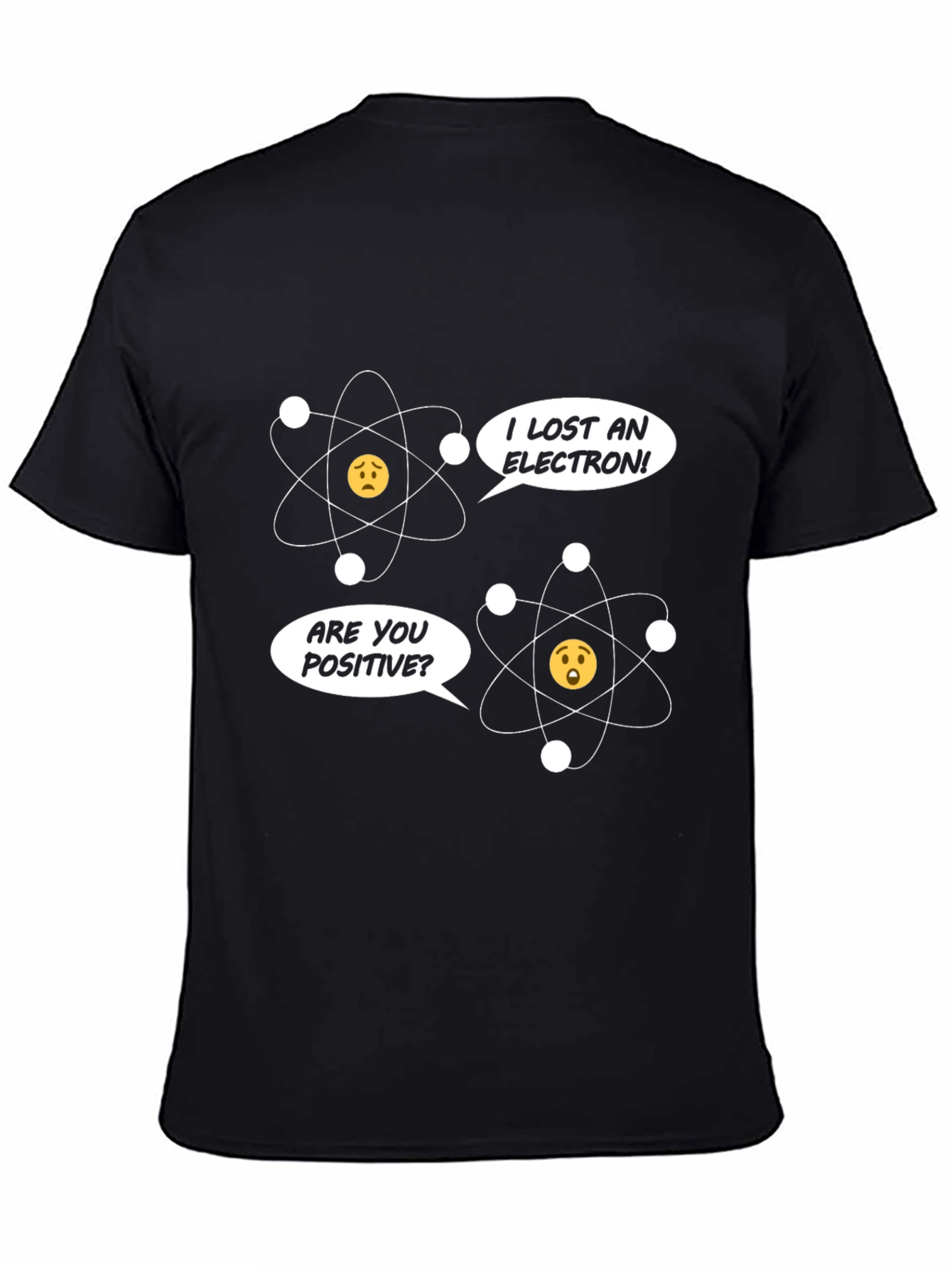 Funny Science Humor T-Shirt - Lost an Electron