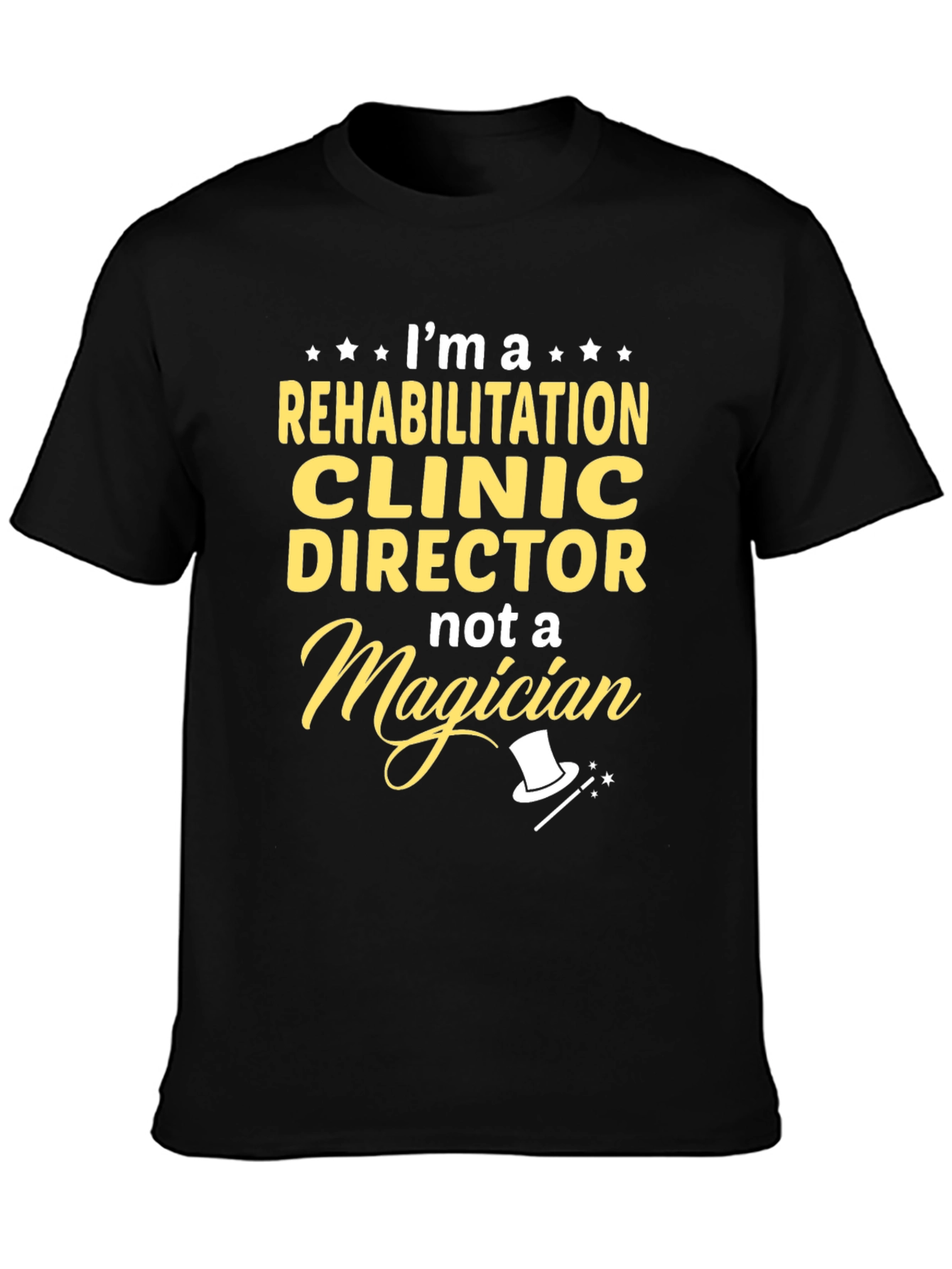 Rehabilitation Clinic Director T-Shirt
