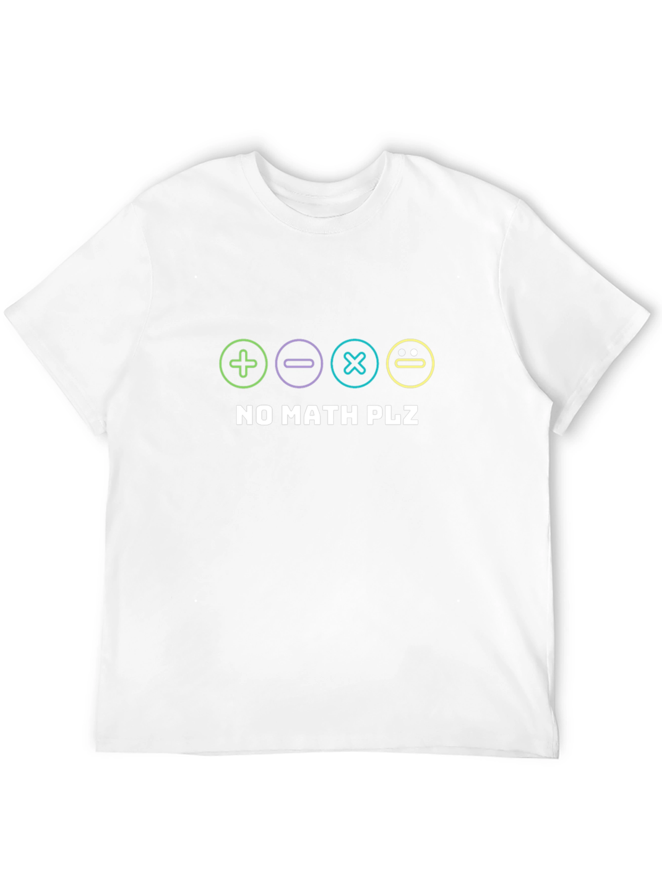 No Math Plz Graphic T-Shirt