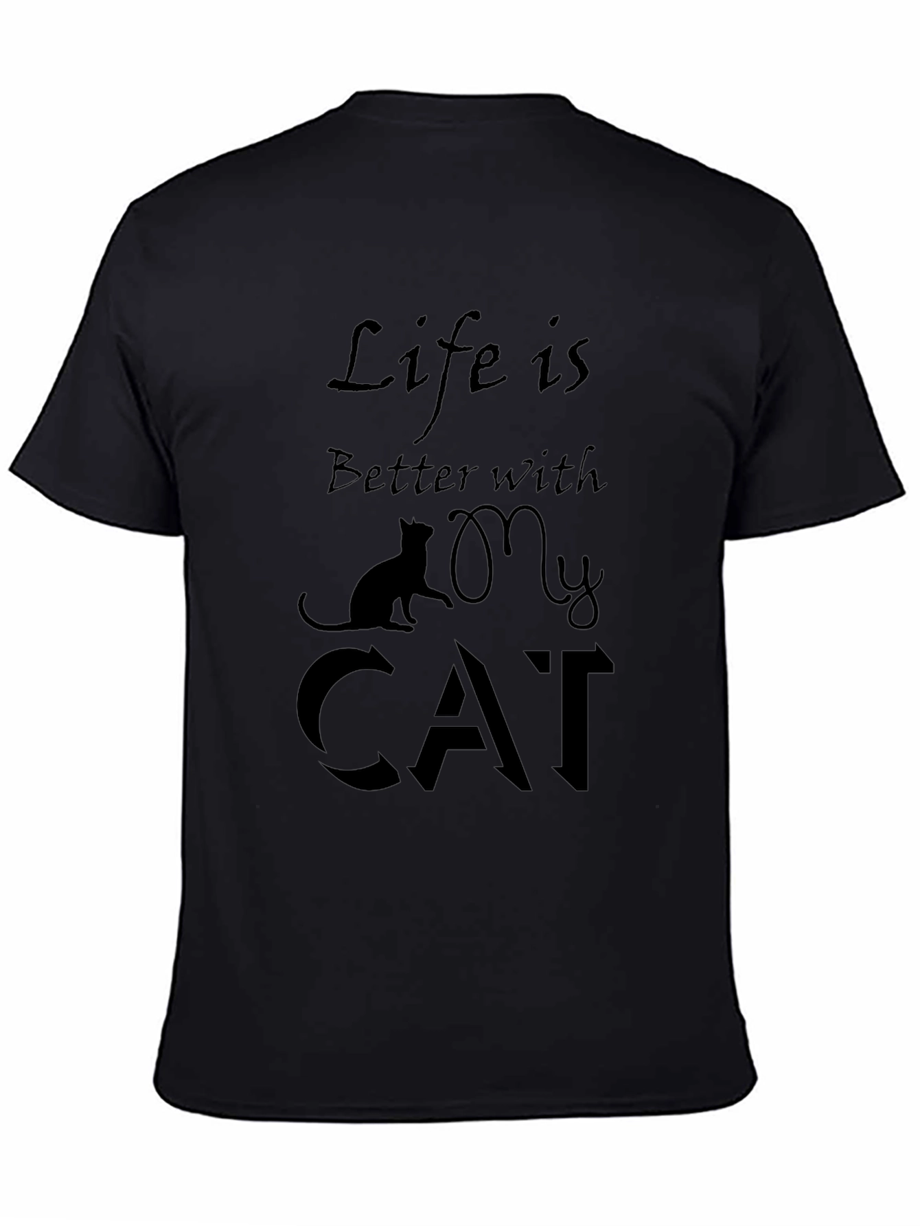 Life is Better with My Cat Graphic Tee