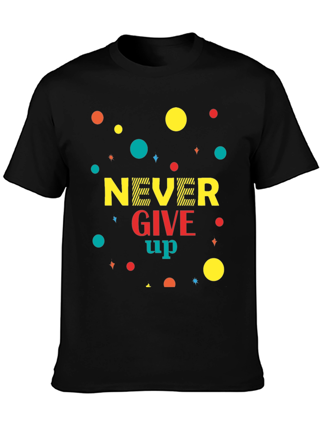 Never Give Up Graphic T-Shirt