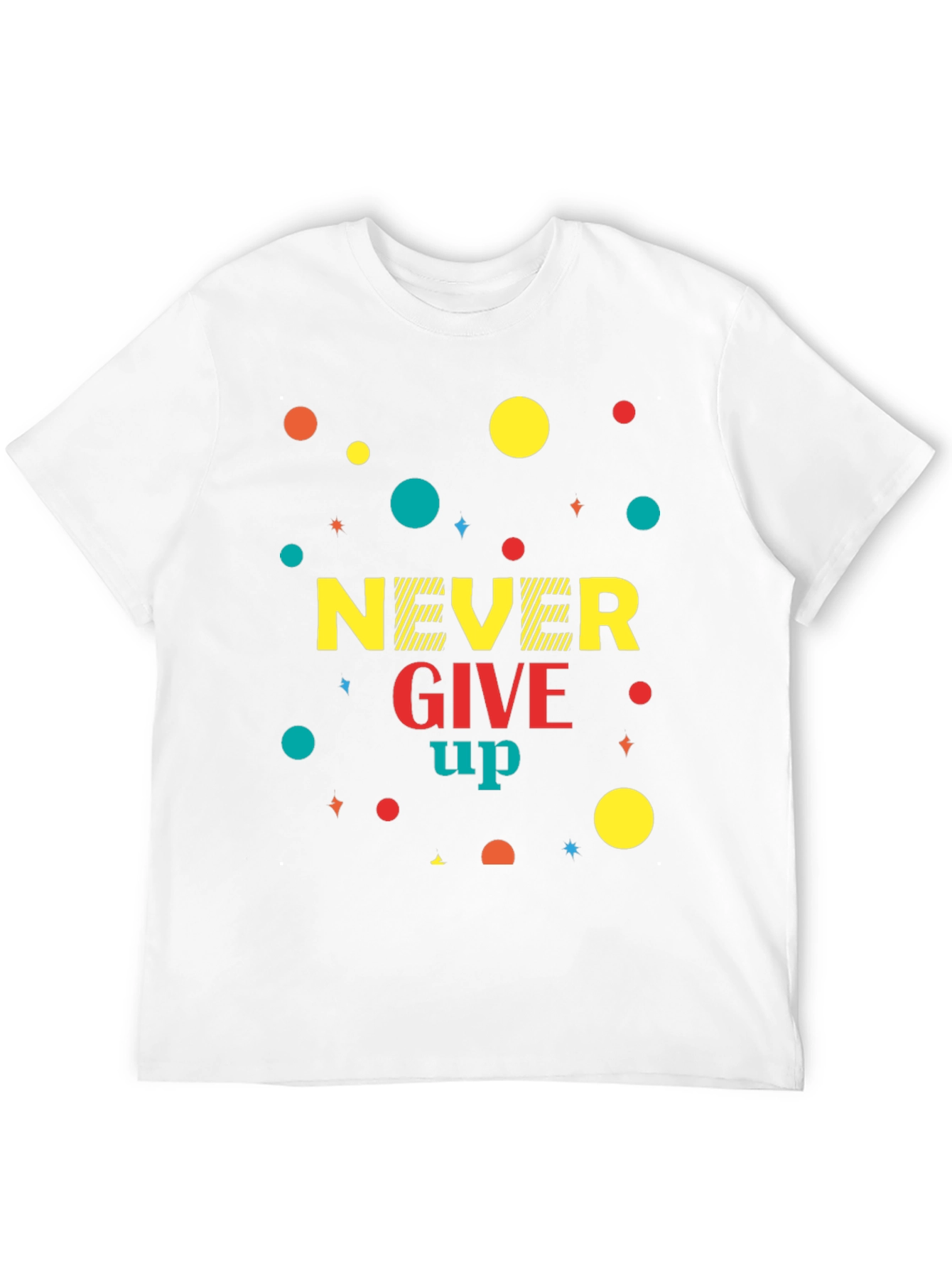 Never Give Up Graphic T-Shirt