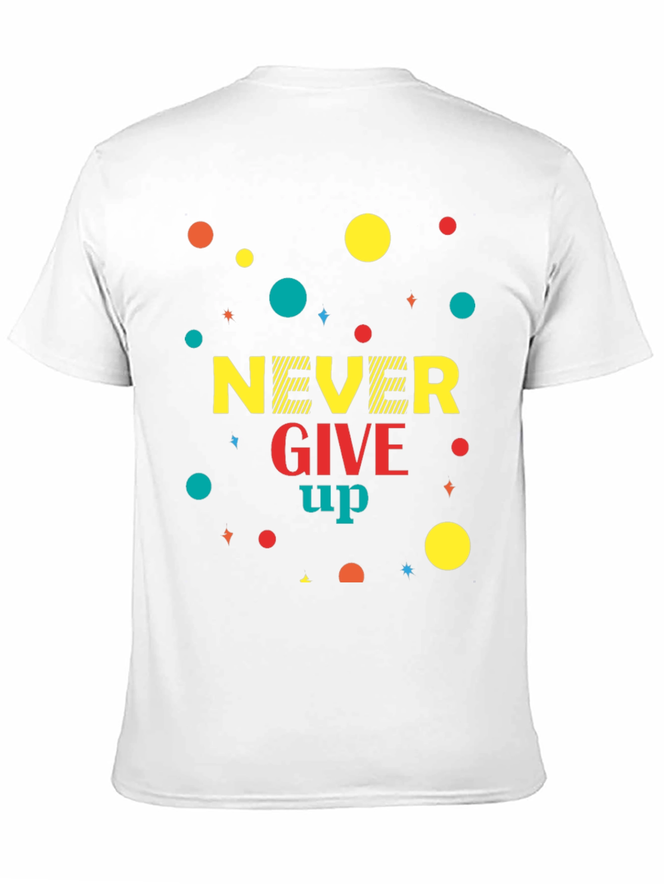 Never Give Up Graphic T-Shirt