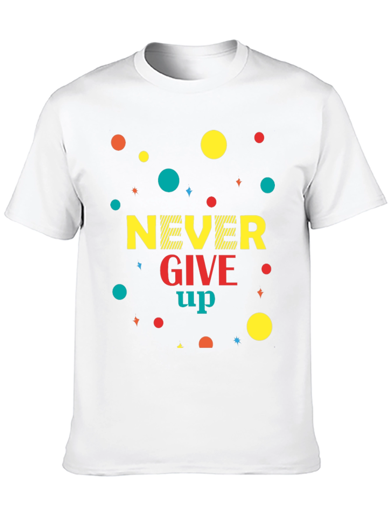 Never Give Up Graphic T-Shirt