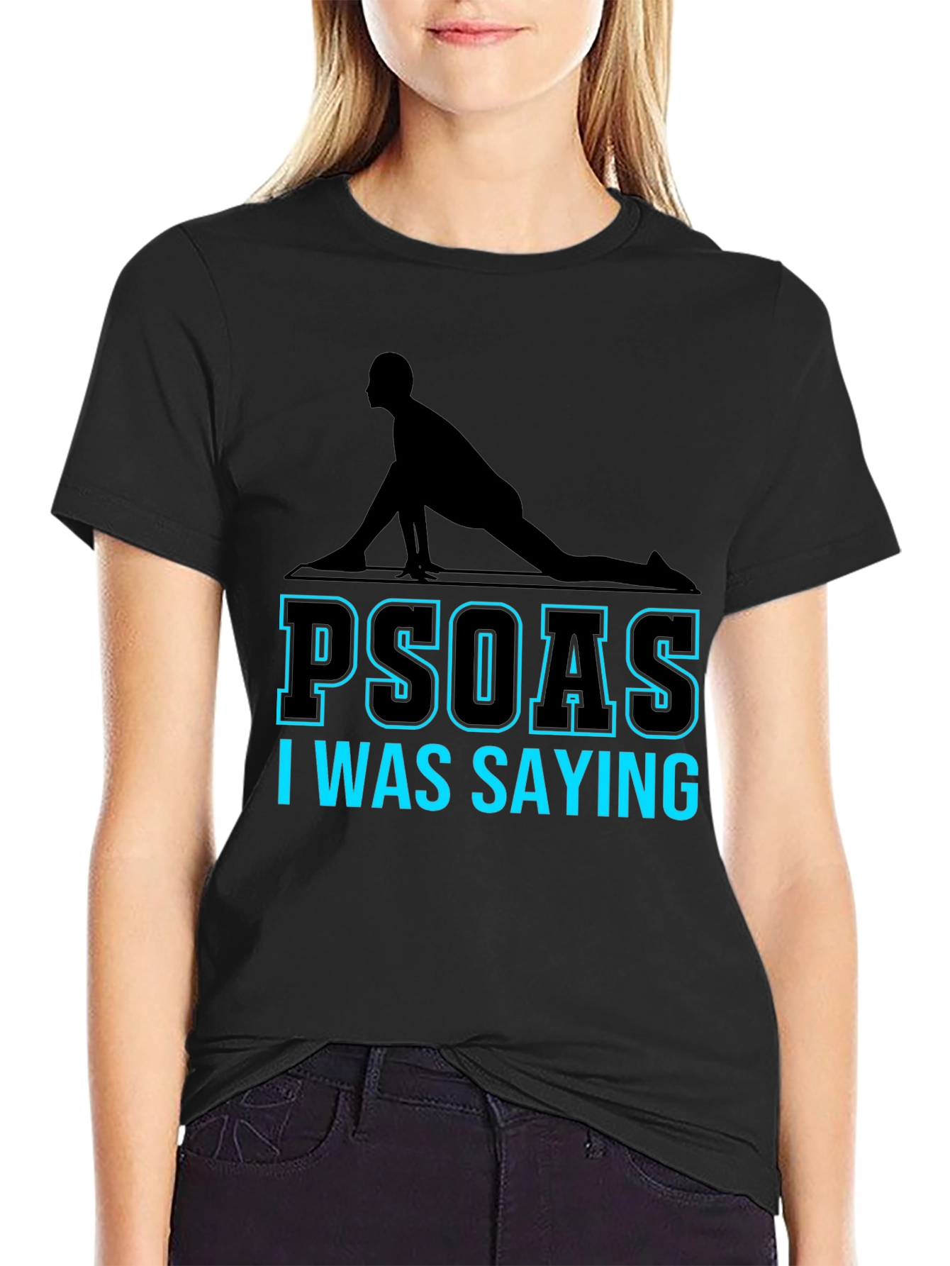 Psoas I Was Saying Yoga T-Shirt