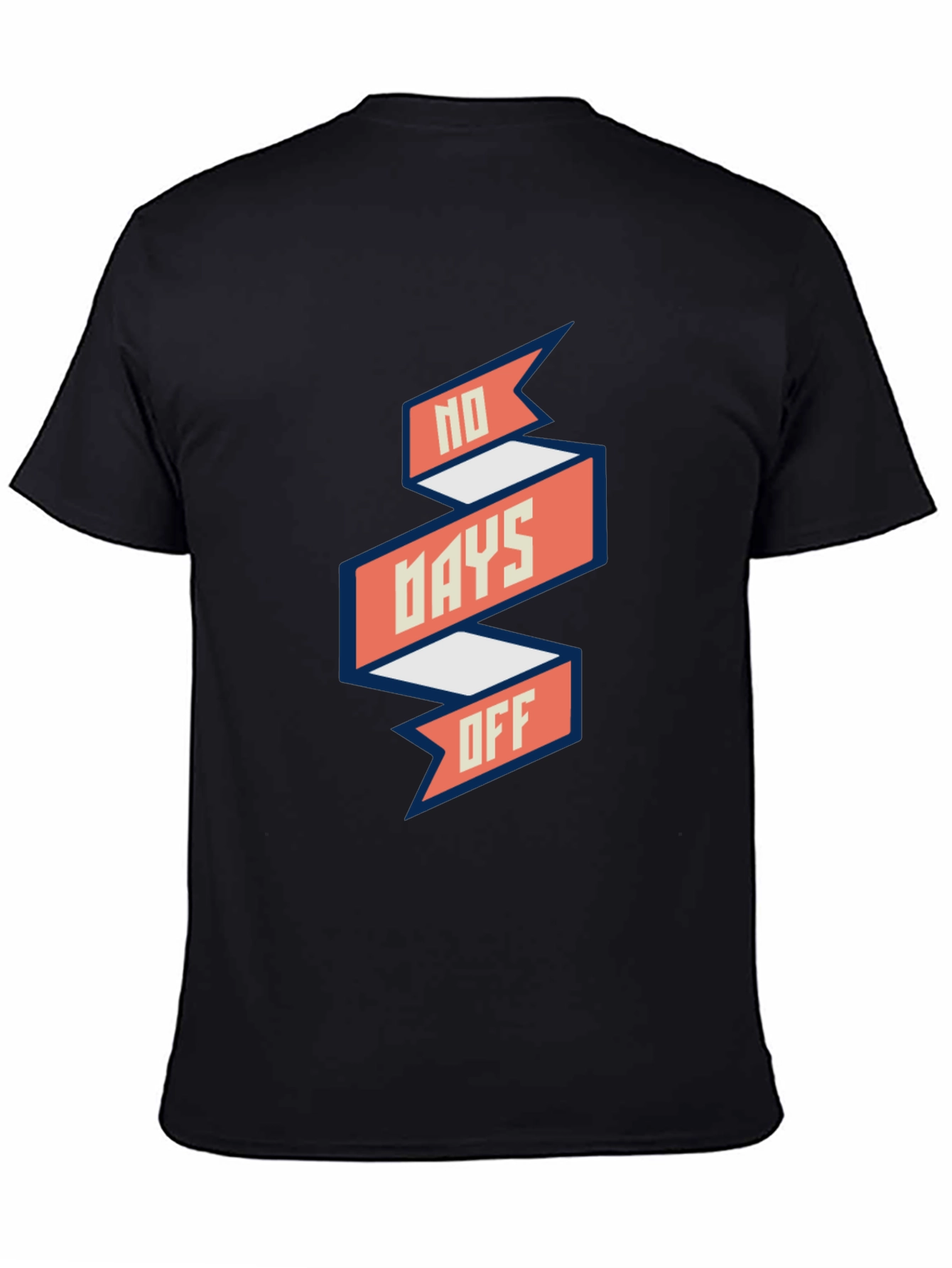 No Days Off Graphic Tee - Black Casual T-Shirt