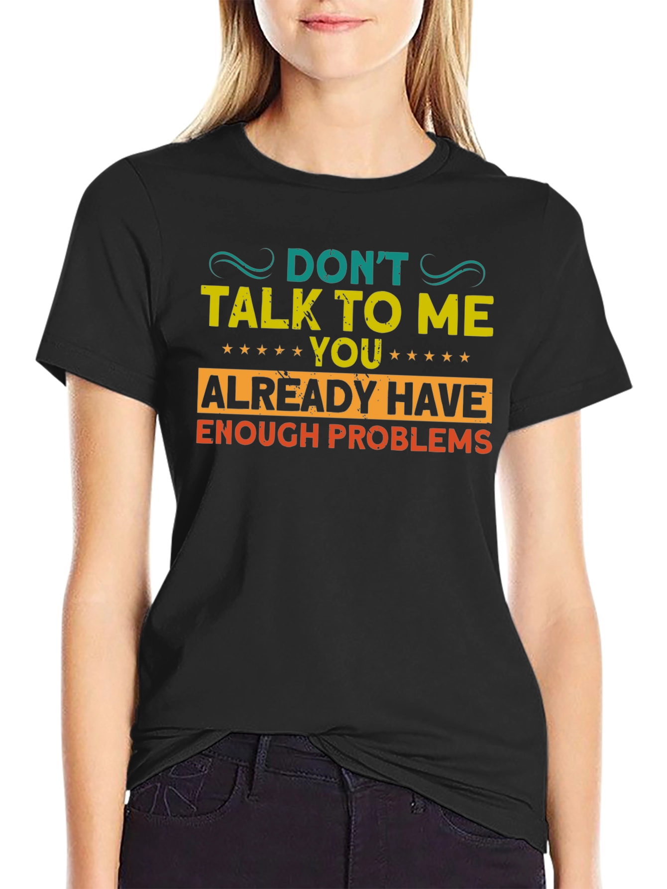 Dont Talk To Me Graphic T-Shirt