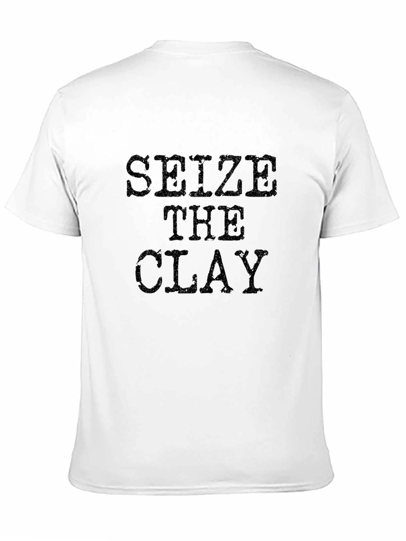 Seize The Clay Graphic T-Shirt - Black Cotton Tee