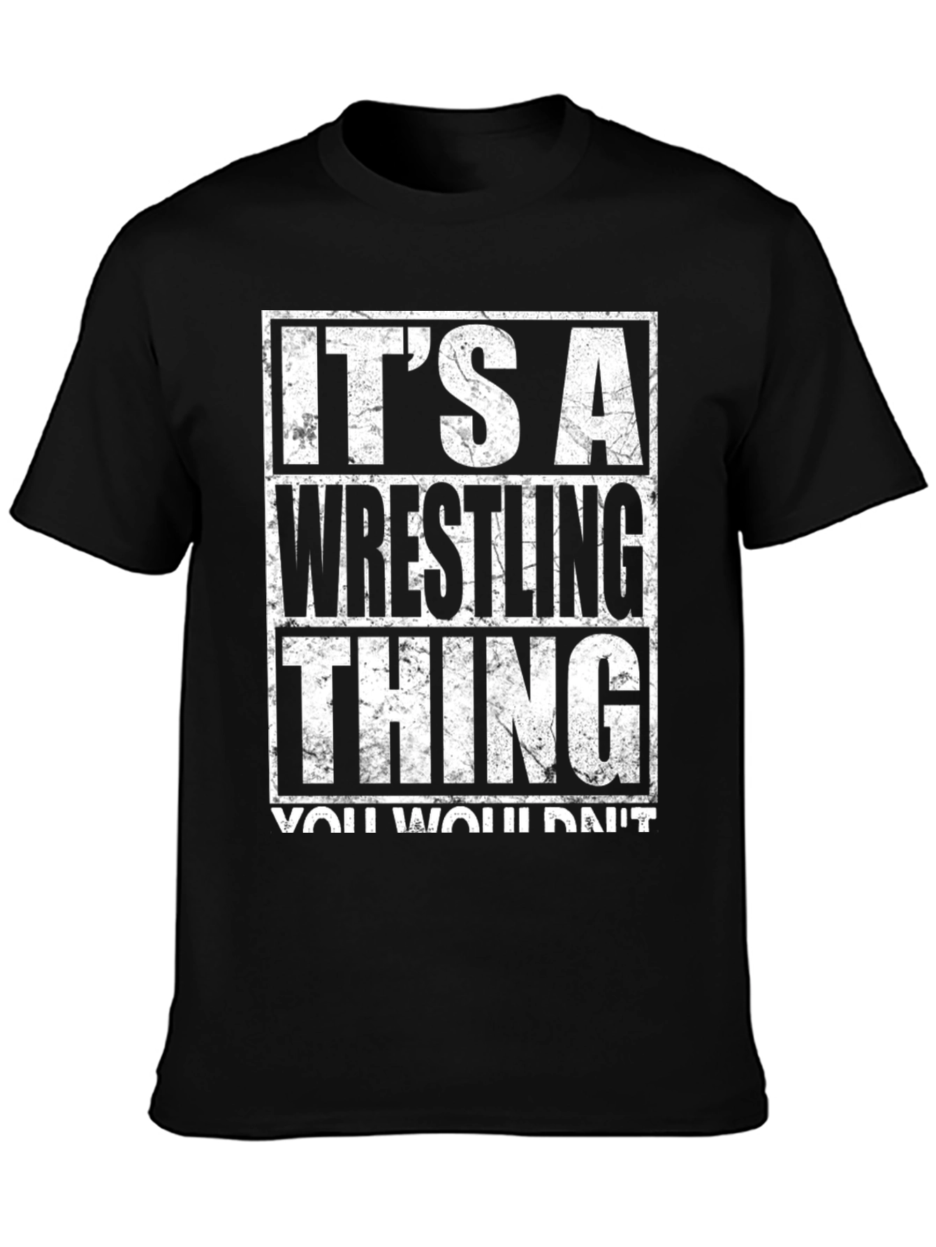Its a Wrestling Thing T-Shirt