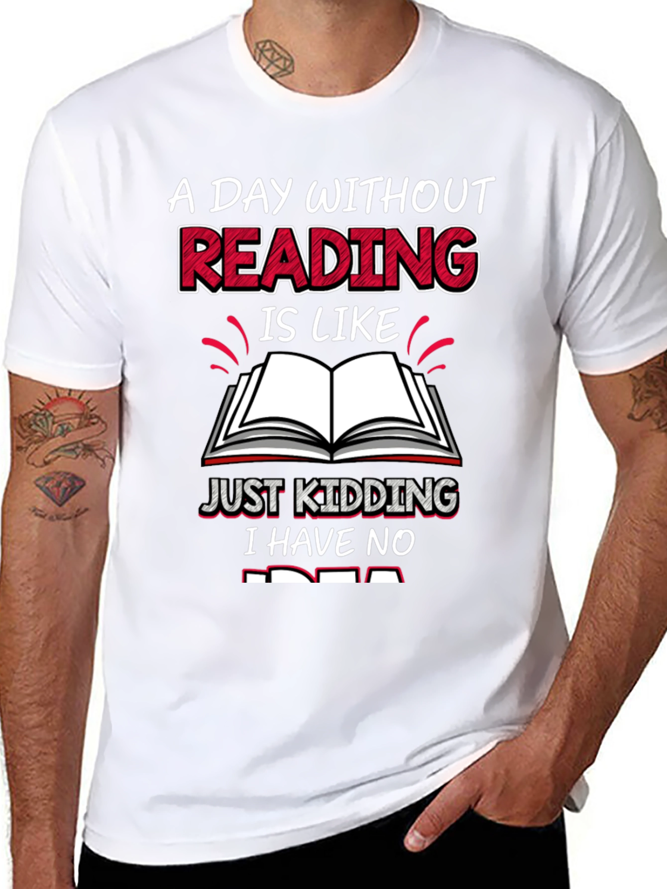 Funny Reading T-Shirt - A Day Without Reading