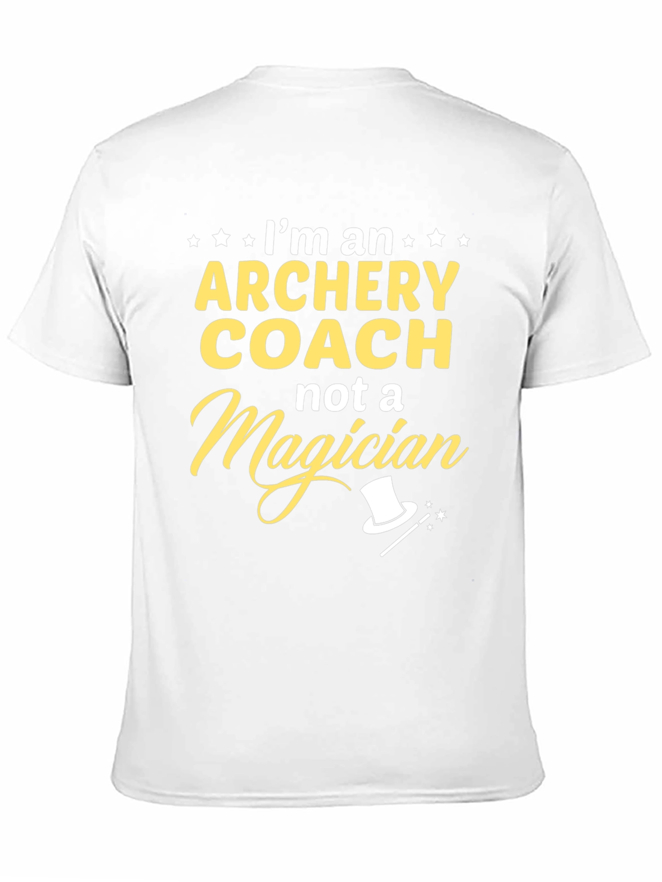 Archery Coach T-Shirt - Not a Magician Funny Tee