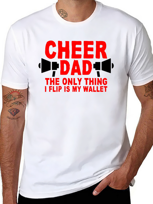 Cheer Dad T-Shirt - Funny Cheerleading Parent Tee