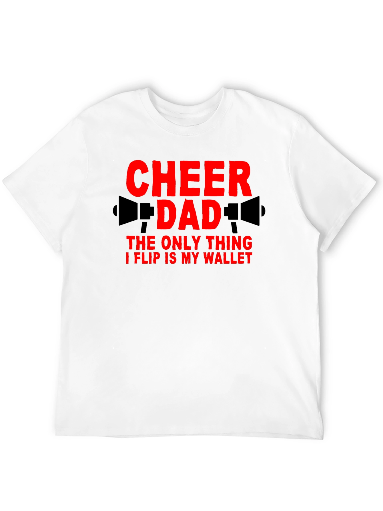 Cheer Dad T-Shirt - Funny Cheerleading Parent Tee