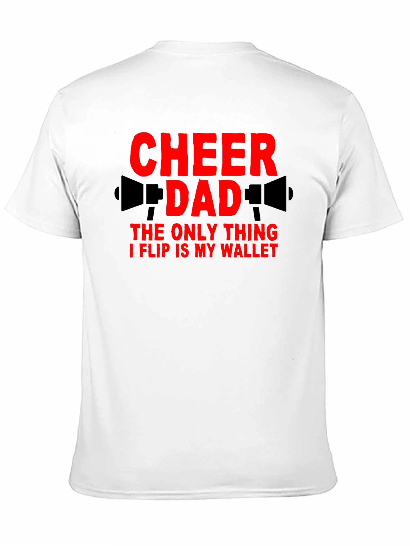Cheer Dad T-Shirt - Funny Cheerleading Parent Tee