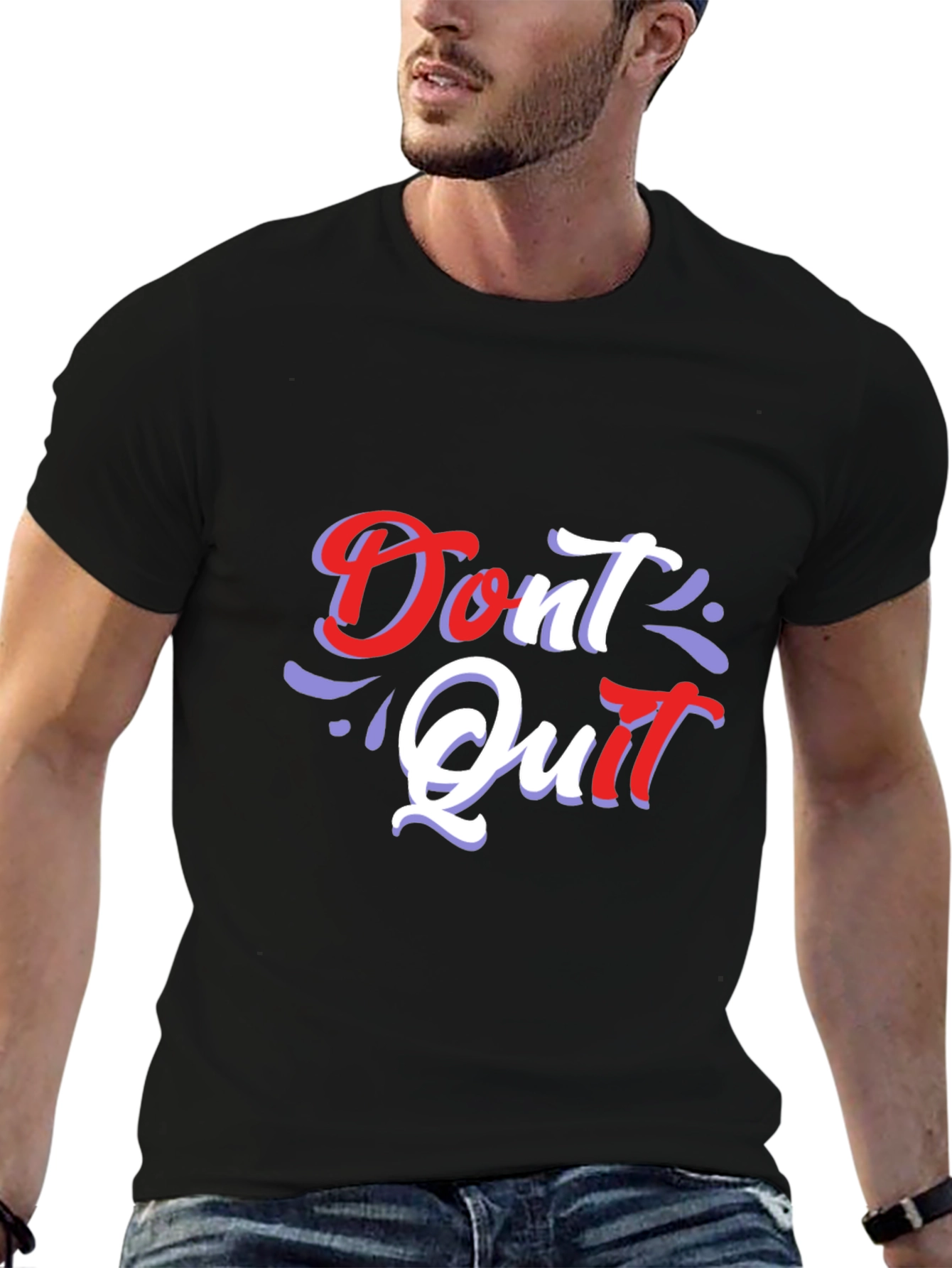 Motivational Dont Quit Graphic T-Shirt