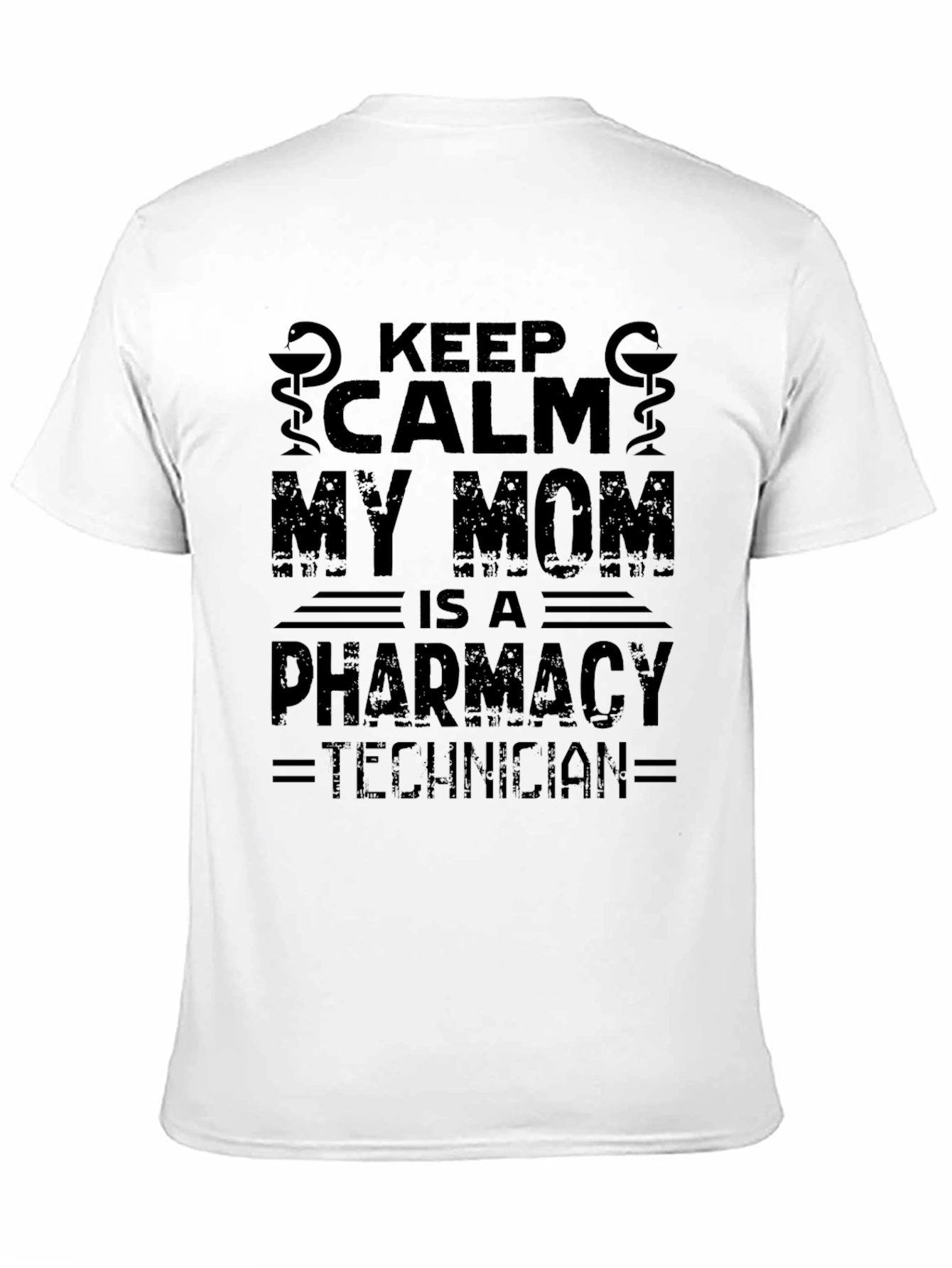 Keep Calm My Mom Pharmacy Technician Black T-Shirt