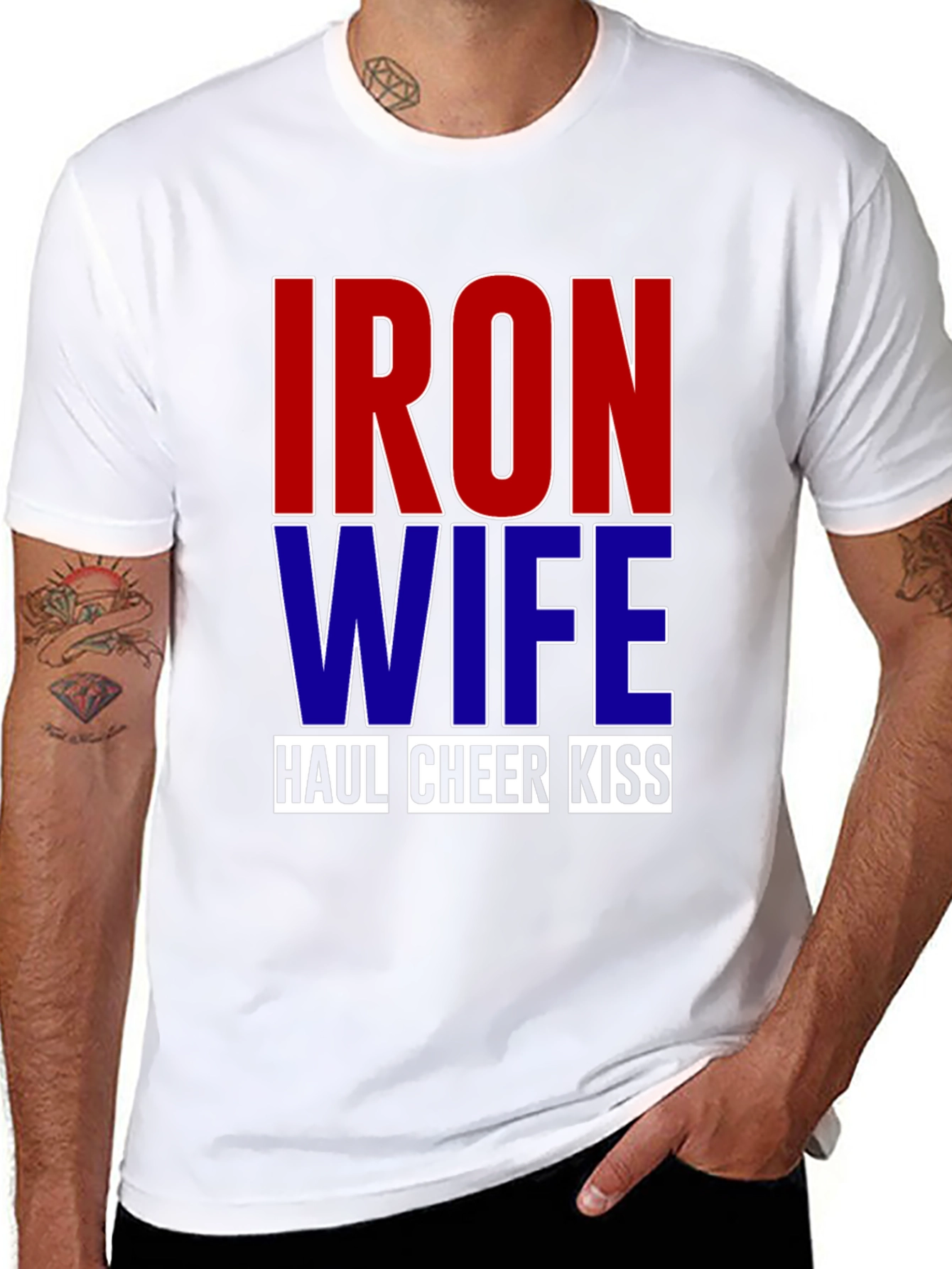 Iron Wife Haul Cheer Kiss T-Shirt