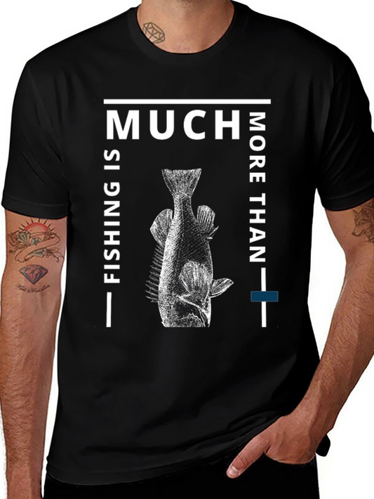 Fishing Graphic Tee - Much More Than Fishing