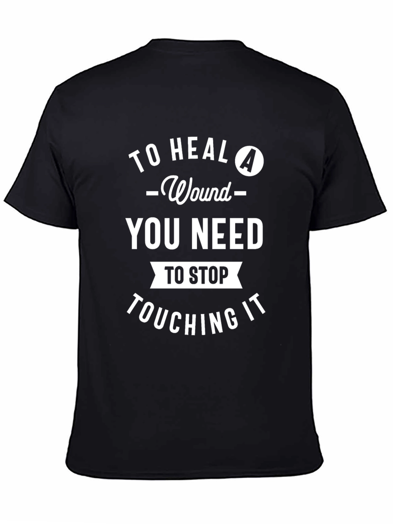 Funny To Heal A Wound Graphic Tee