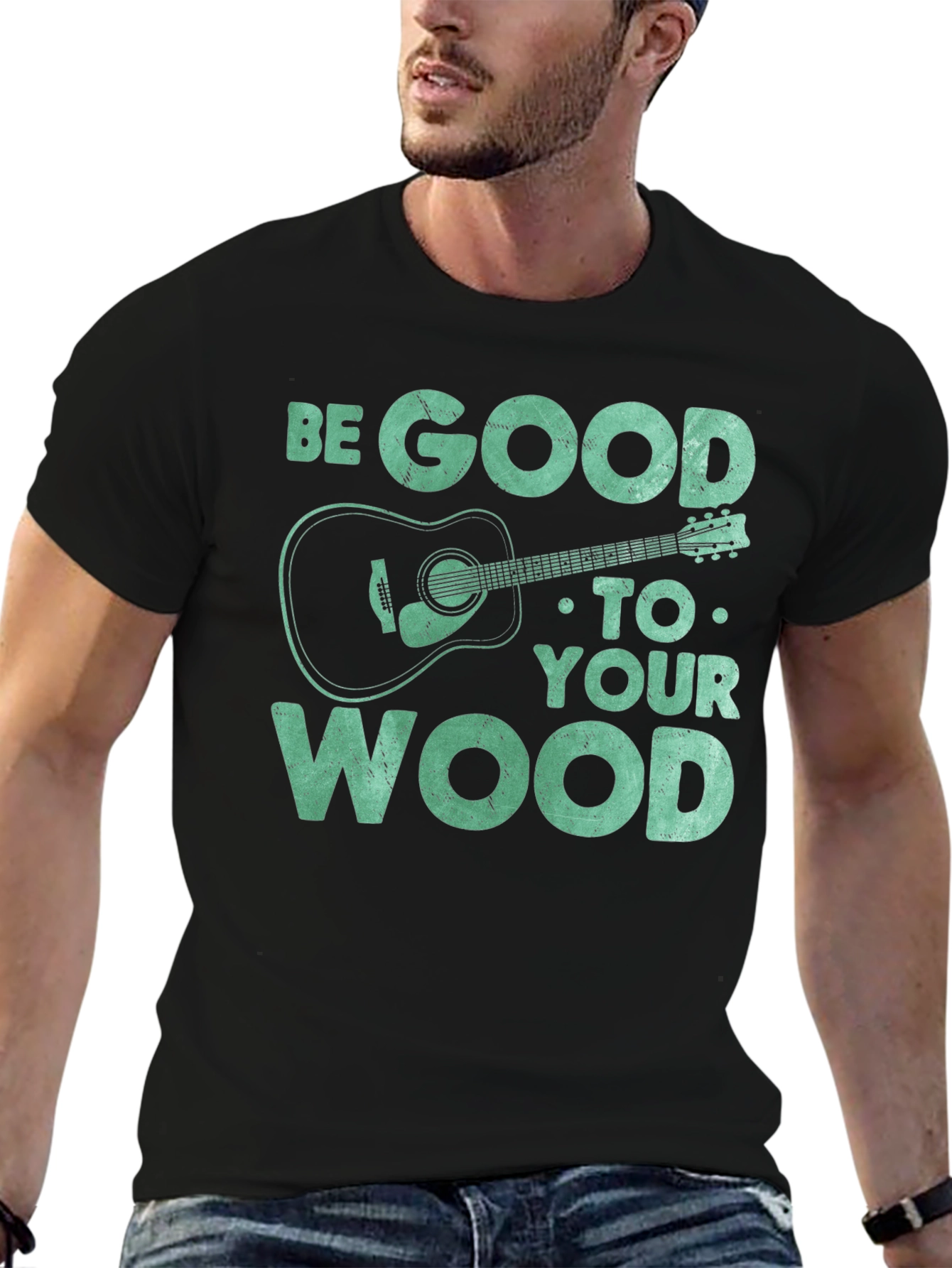 Be Good to Your Wood Guitar T-Shirt