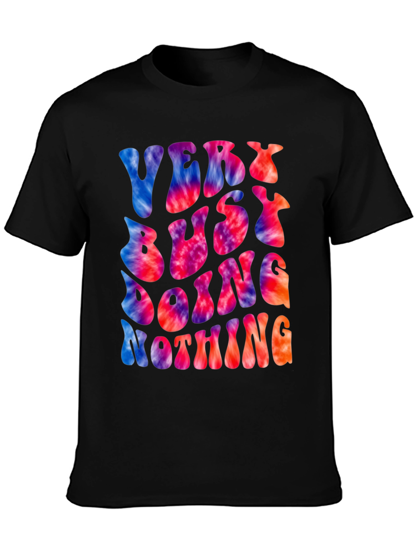Very Busy Doing Nothing Tie Dye Graphic Tee
