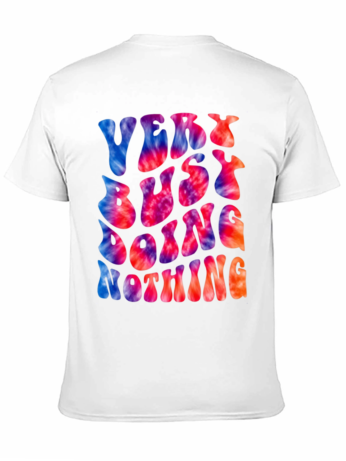 Very Busy Doing Nothing Tie Dye Graphic Tee