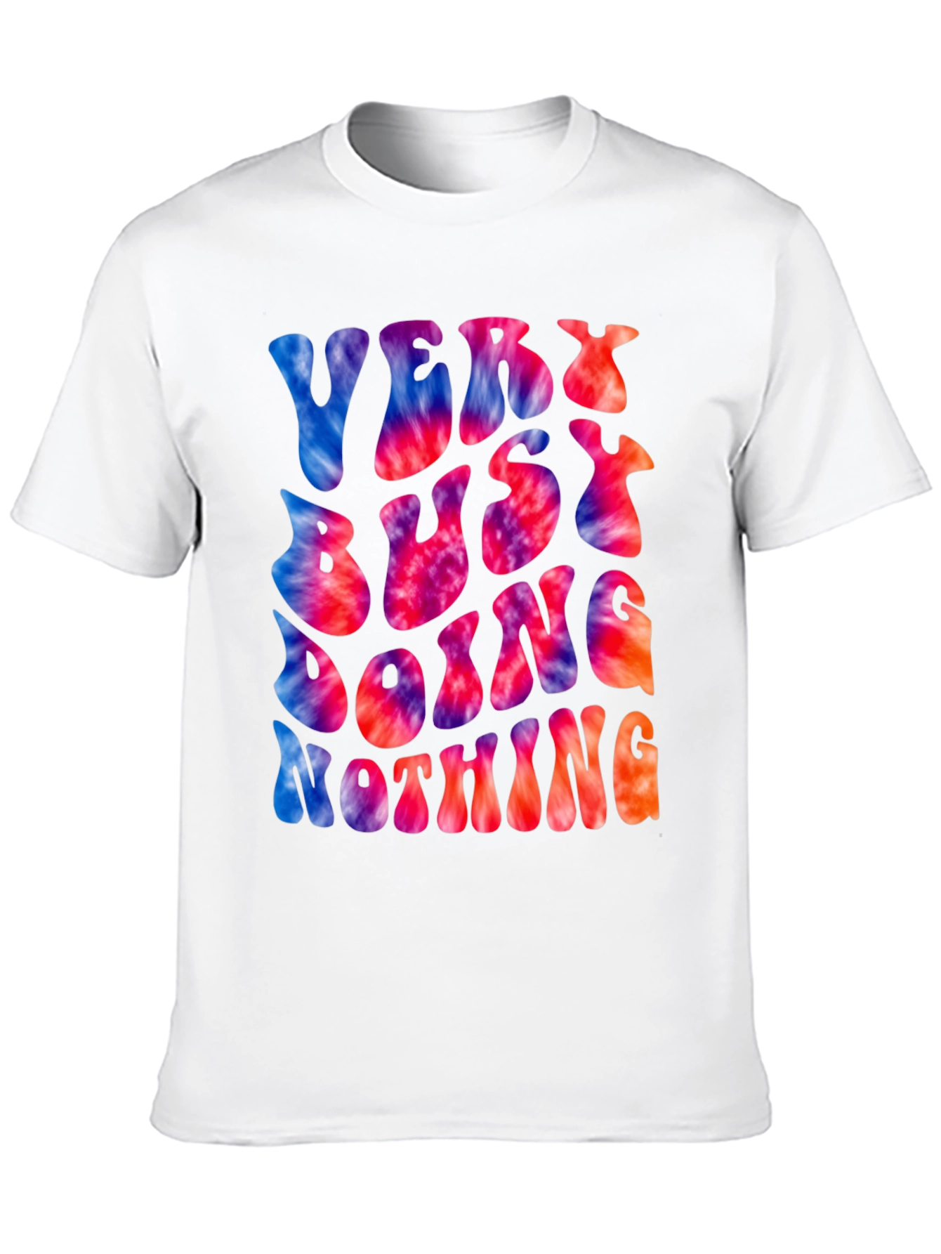 Very Busy Doing Nothing Tie Dye Graphic Tee
