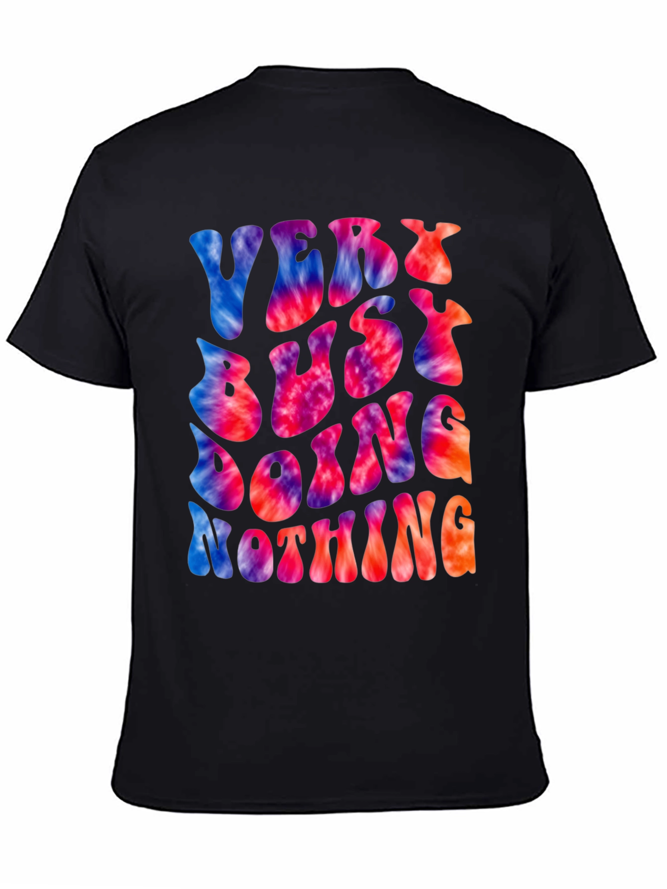 Very Busy Doing Nothing Tie Dye Graphic Tee