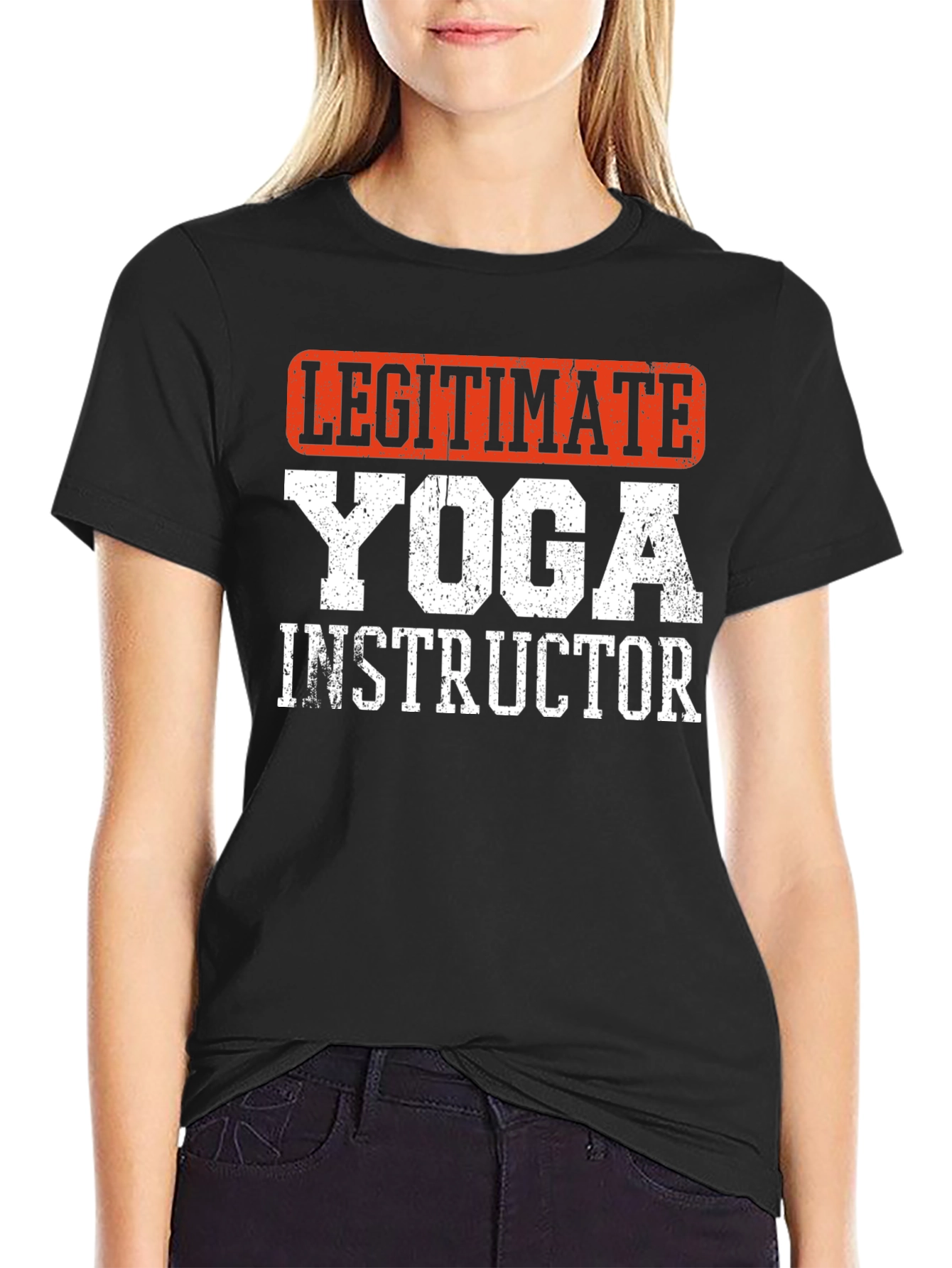 Legitimate Yoga Instructor T-Shirt - Black Graphic Tee