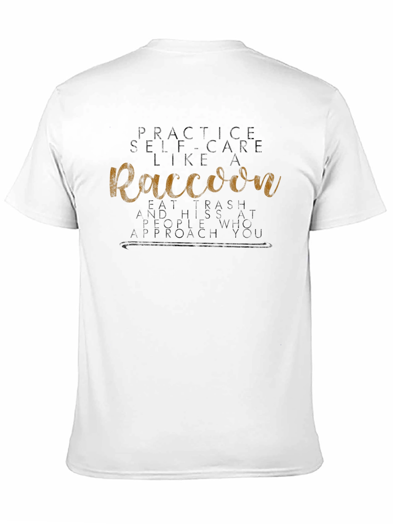 Raccoon Self-Care Black T-Shirt - Funny Graphic Tee