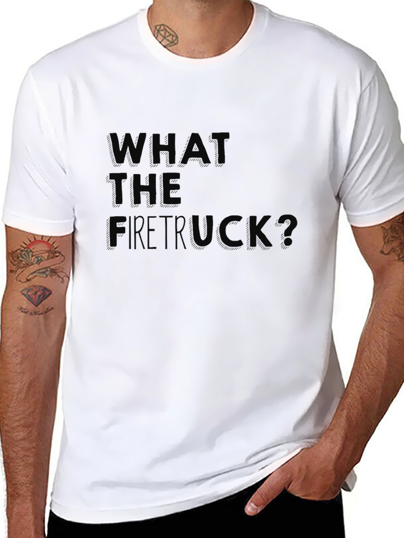 What The Firetruck? Funny Graphic Tee