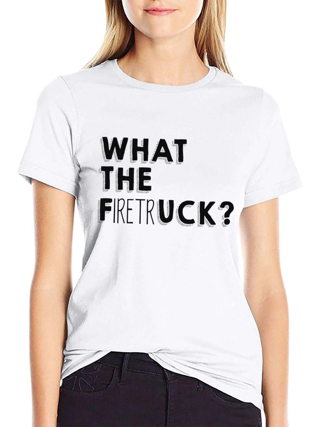 What The Firetruck? Funny Graphic Tee