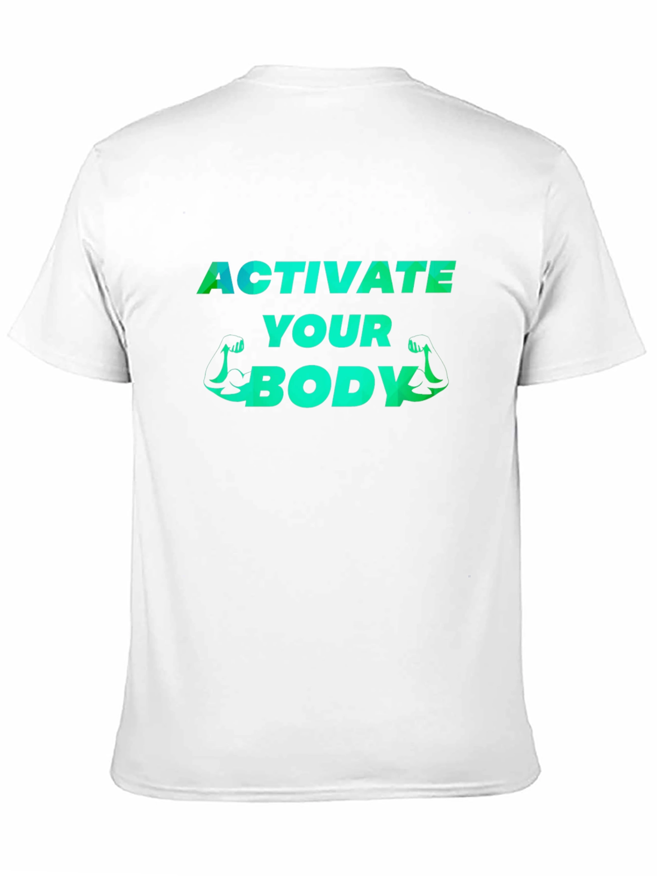 Activate Your Body Graphic Tee - Fitness Motivation Shirt