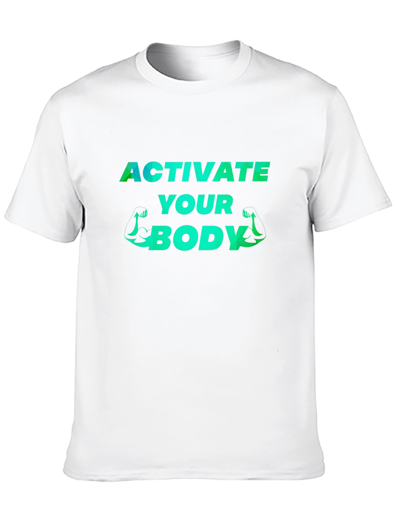 Activate Your Body Graphic Tee - Fitness Motivation Shirt