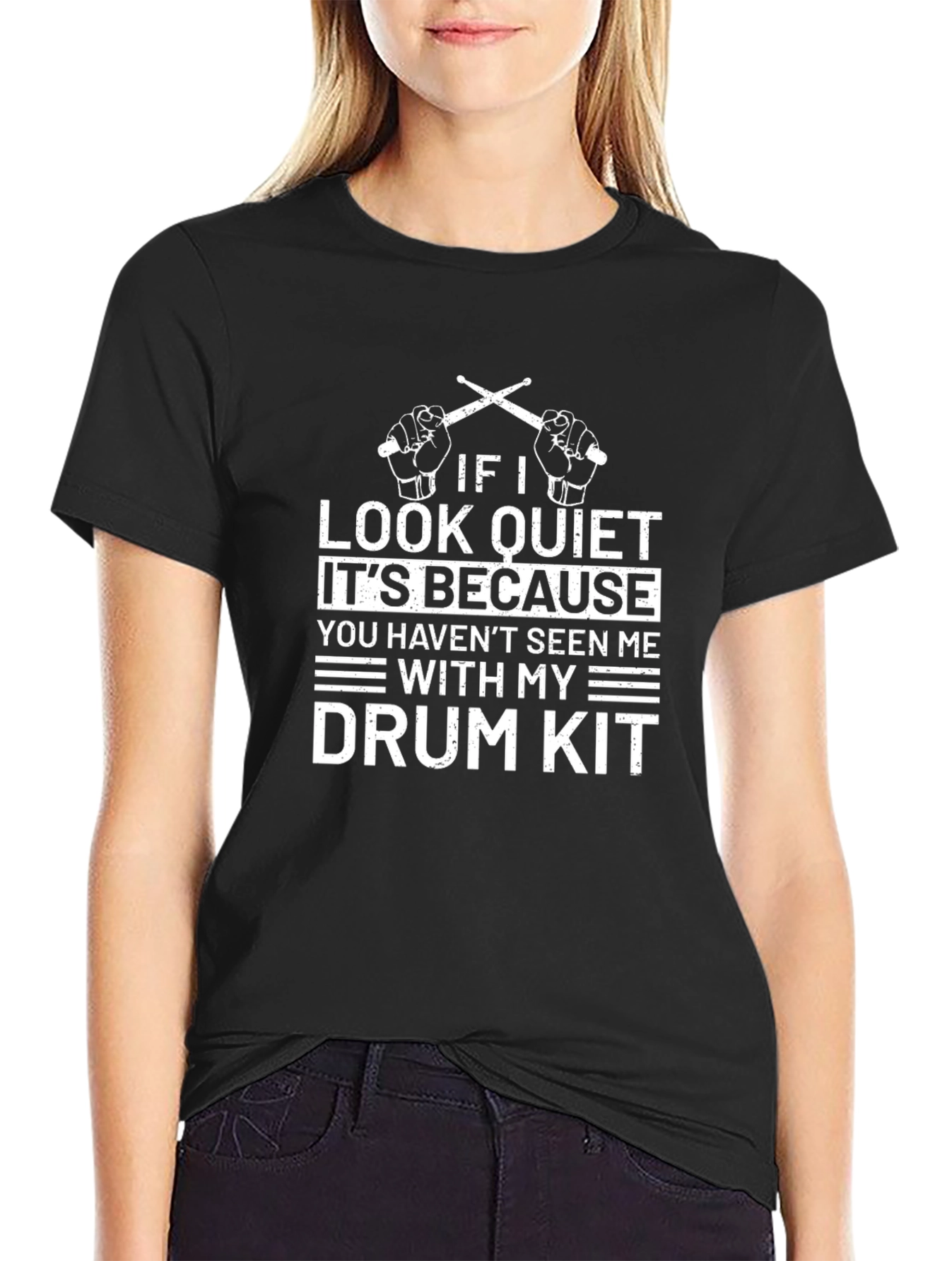 Funny Drummer T-Shirt - If I Look Quiet