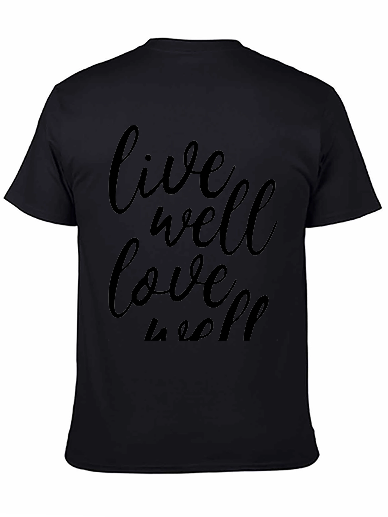 Live Well Love Well Black Graphic Tee