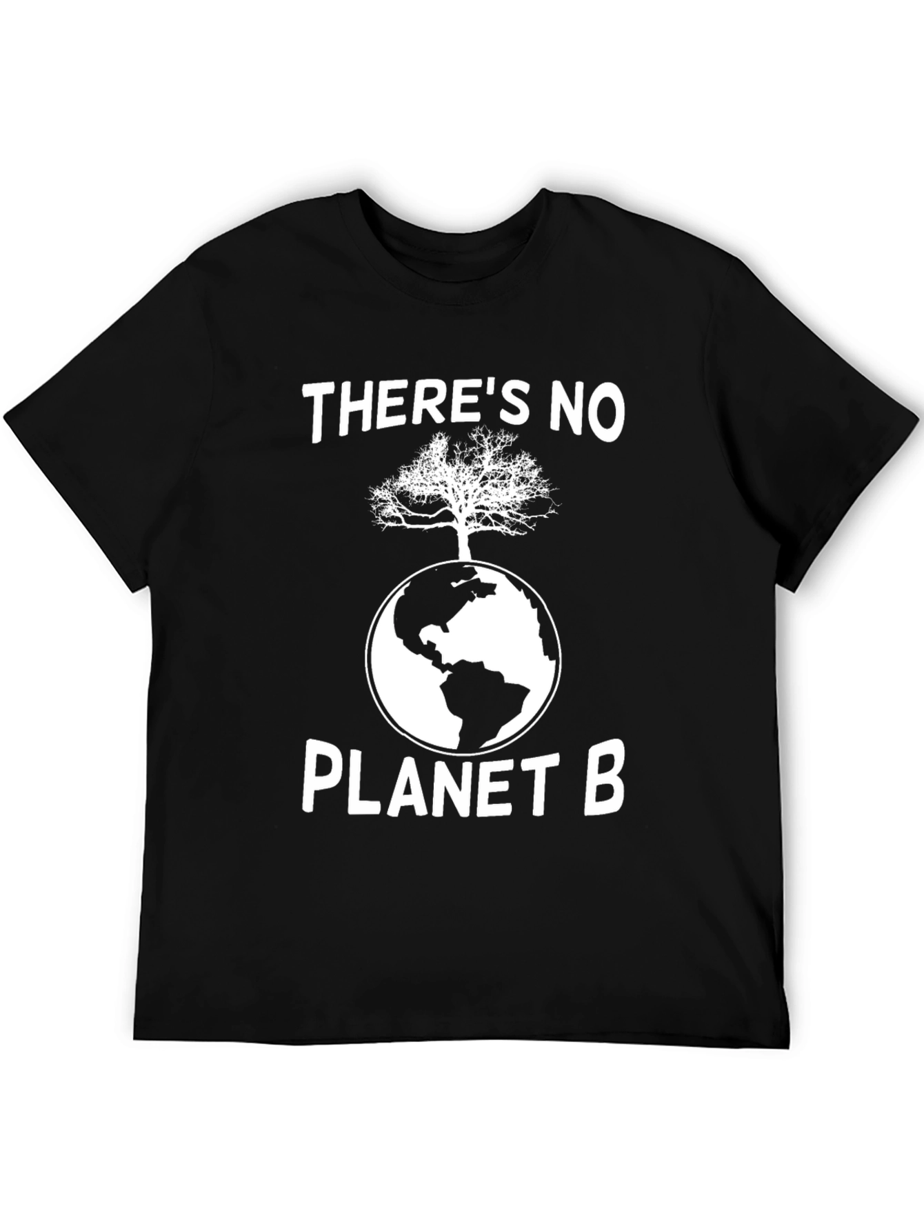 Theres No Planet B T-Shirt