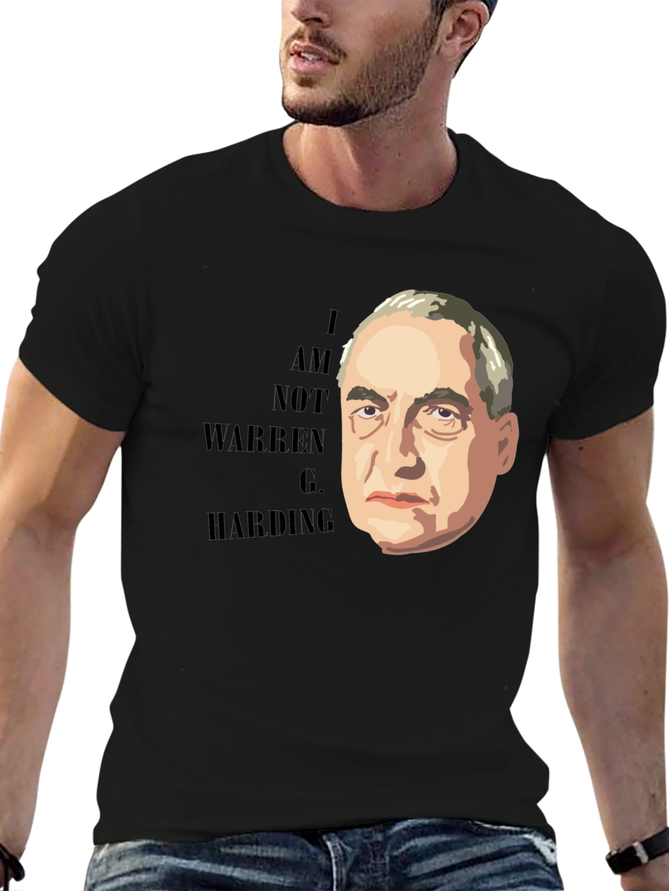 I Am Not Warren G. Harding T-Shirt