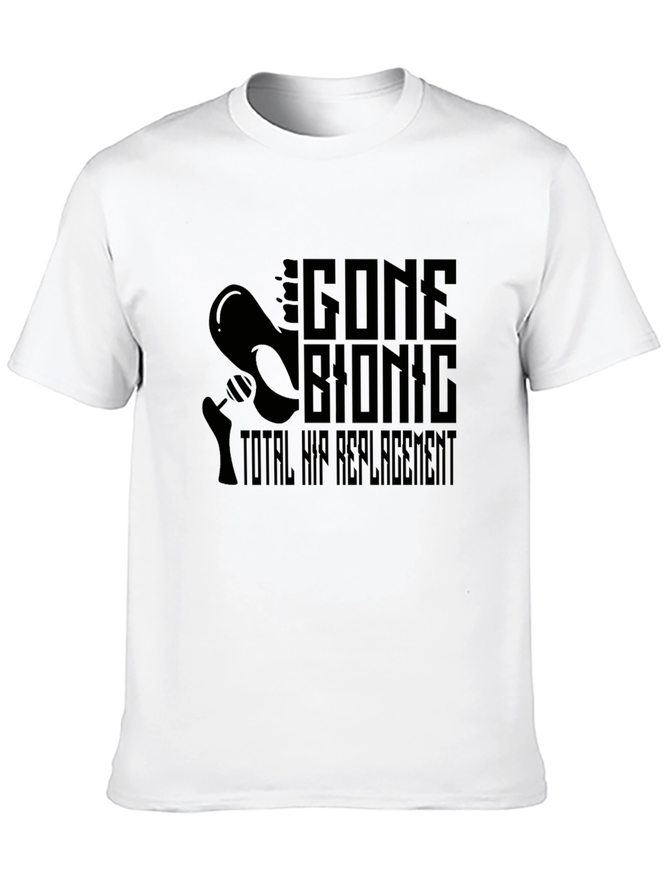 Gone Bionic Total Hip Replacement Black Tee