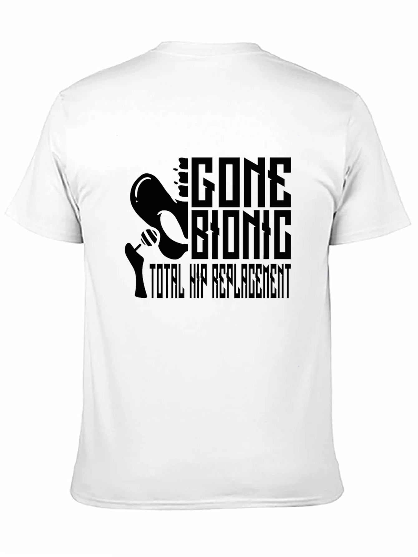 Gone Bionic Total Hip Replacement Black Tee