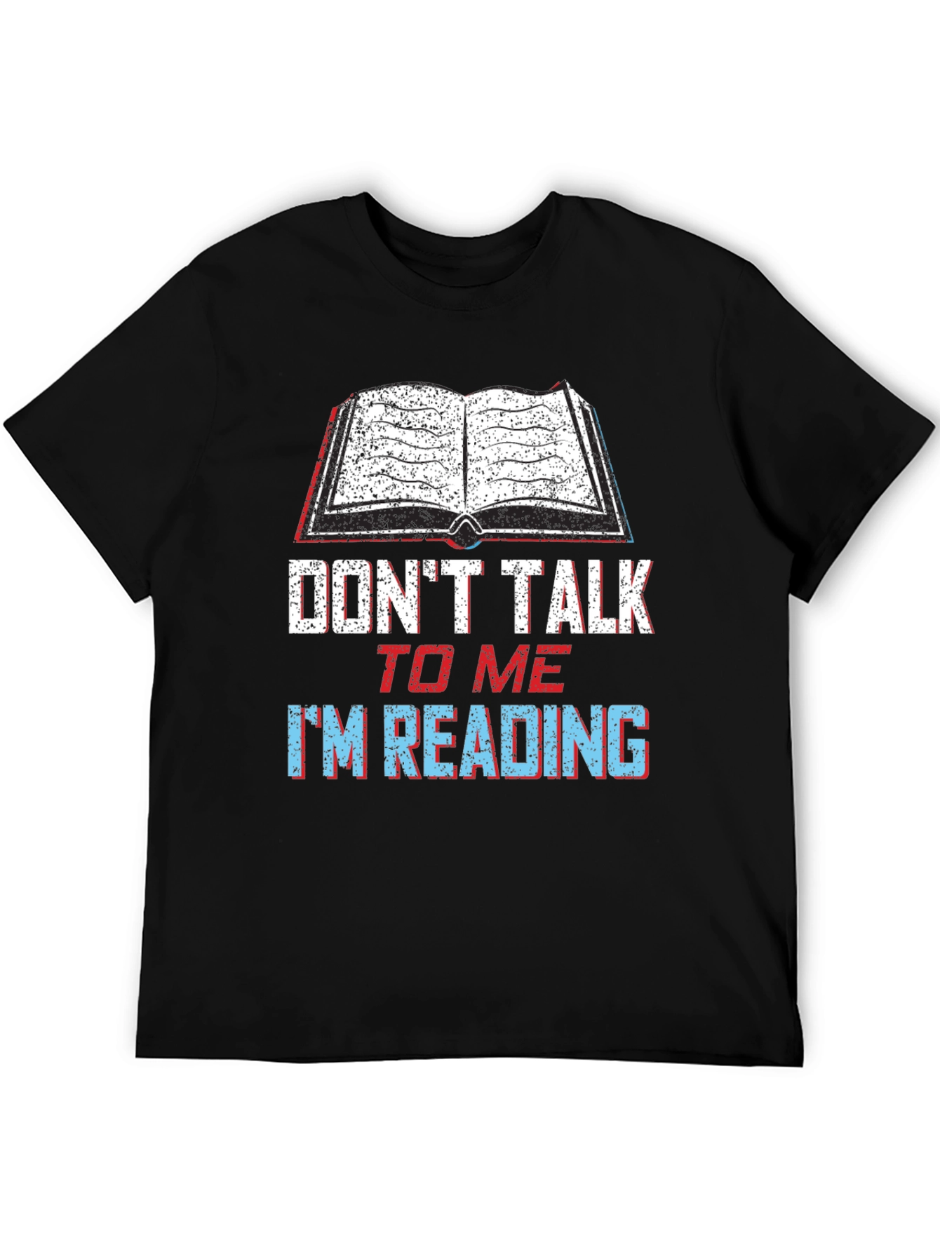 Dont Talk to Me Im Reading T-Shirt